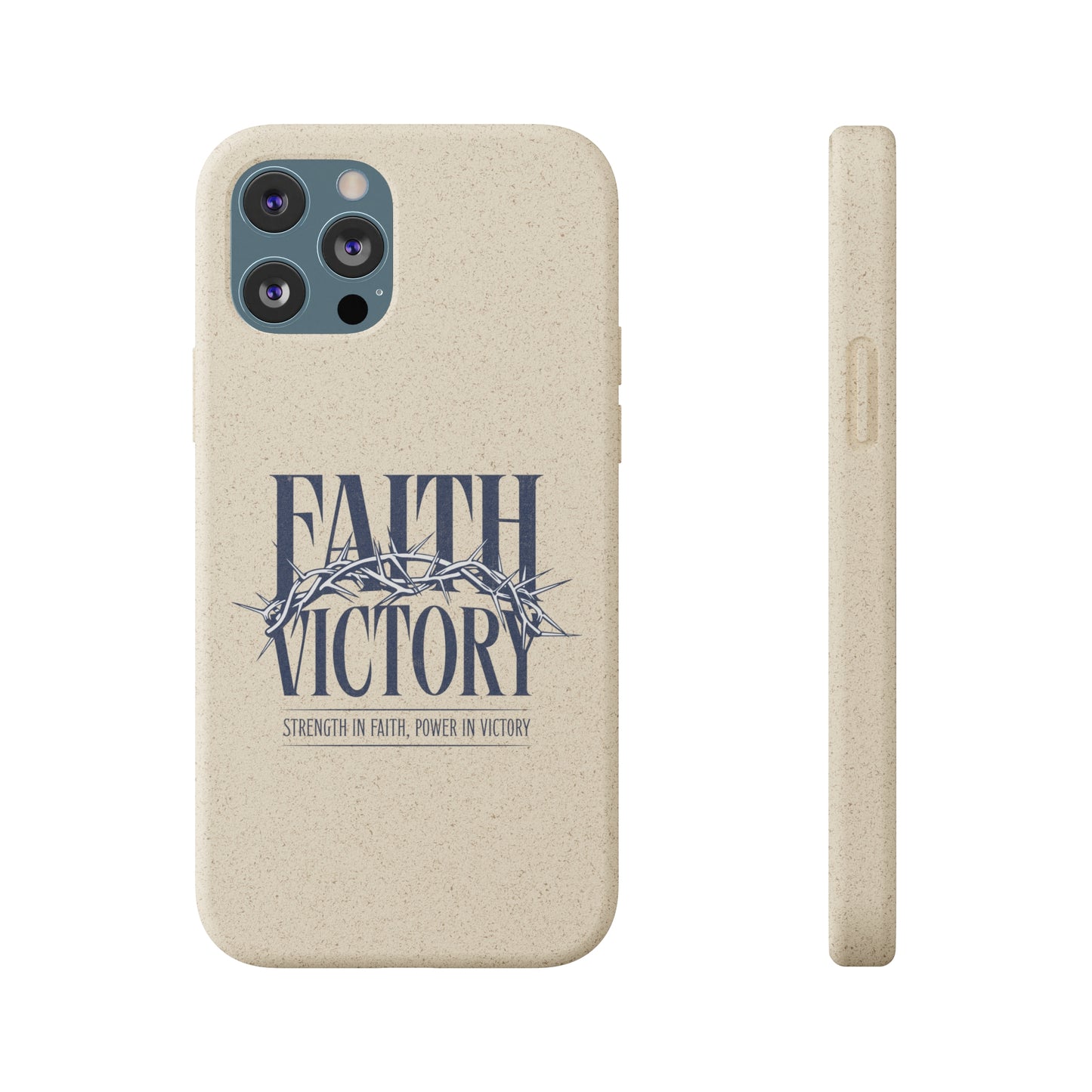 Biodegradable Phone Case - Faith & Victory Design