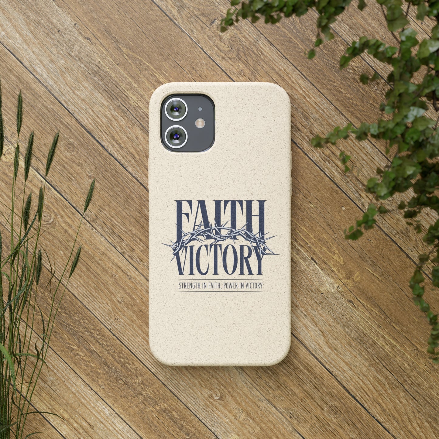 Biodegradable Phone Case - Faith & Victory Design
