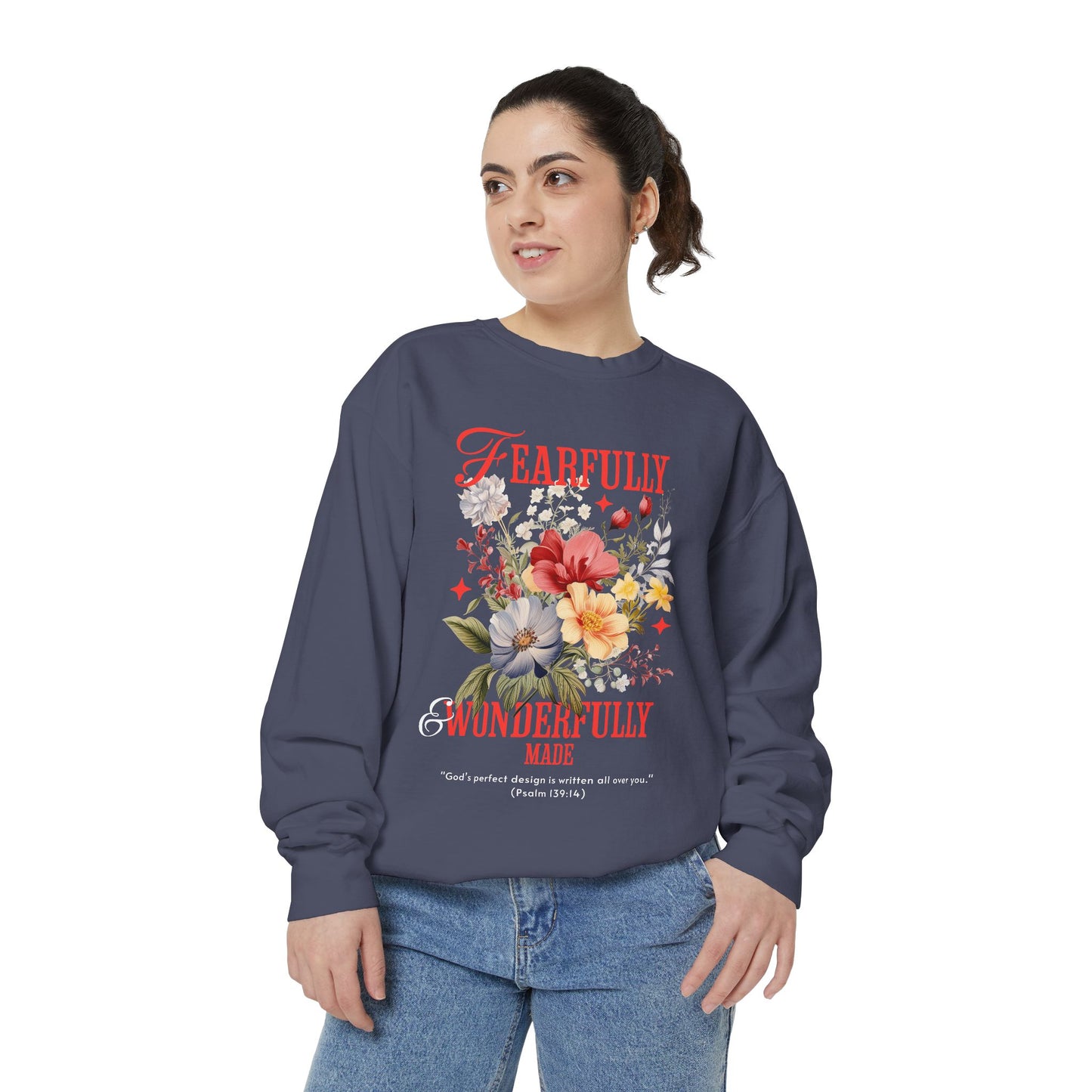 Fearfully & Wonderfully Made Sweatshirt, Inspirational Gift, Floral Design, Christian Apparel, Cozy Sweatshirt for Women