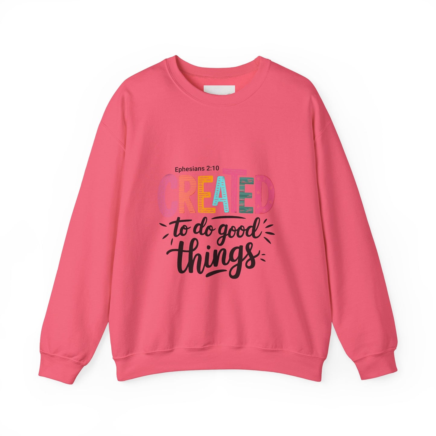 Inspirational Crewneck Sweatshirt, Motivational Gift, Ephesians 2:10, Cozy Apparel, Comfort Wear, Faith-based Fashion