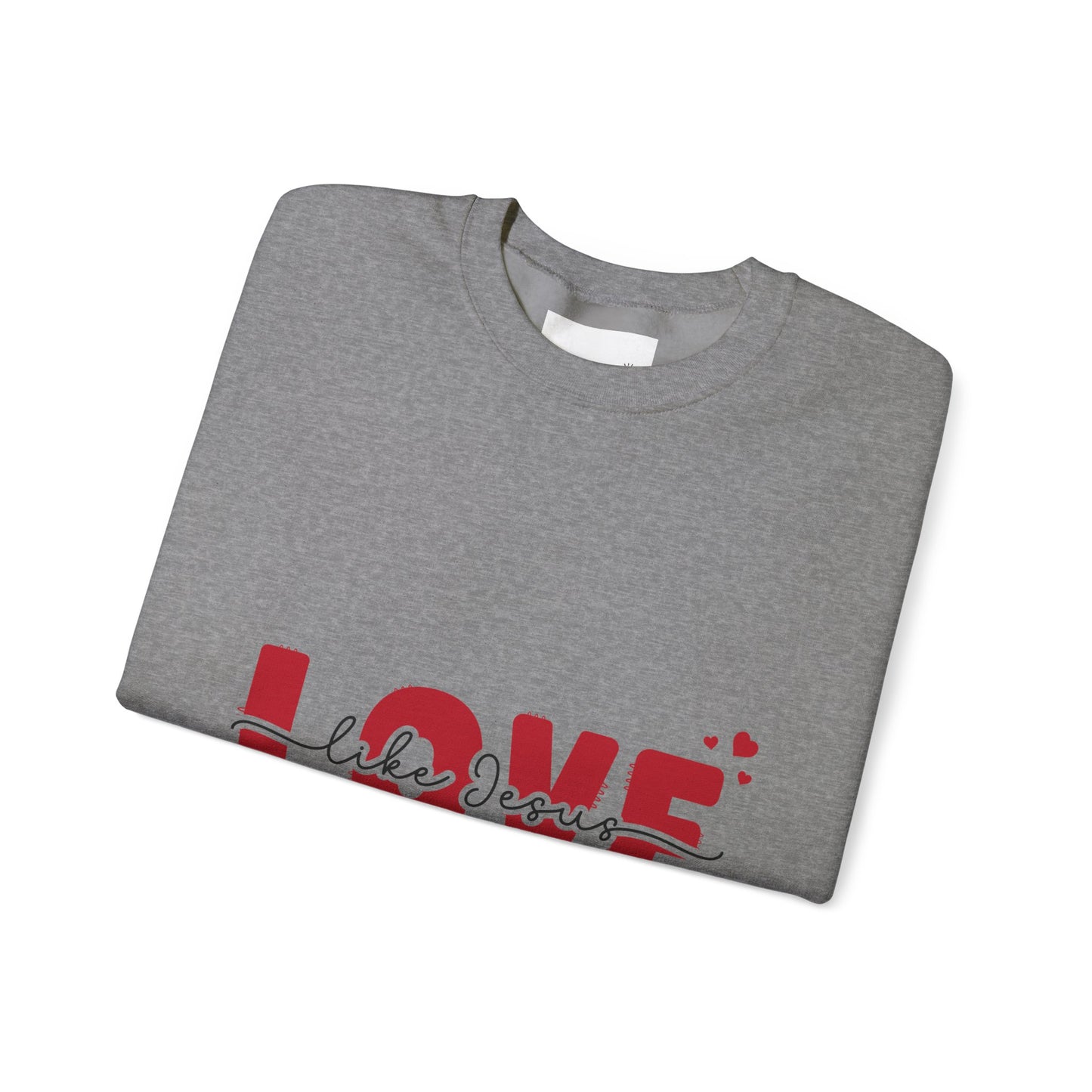 Love Like Jesus Crewneck Sweatshirt - Cozy Christian Apparel for Everyday Faith, Perfect for Gifts, Church Events, Valentine's Day
