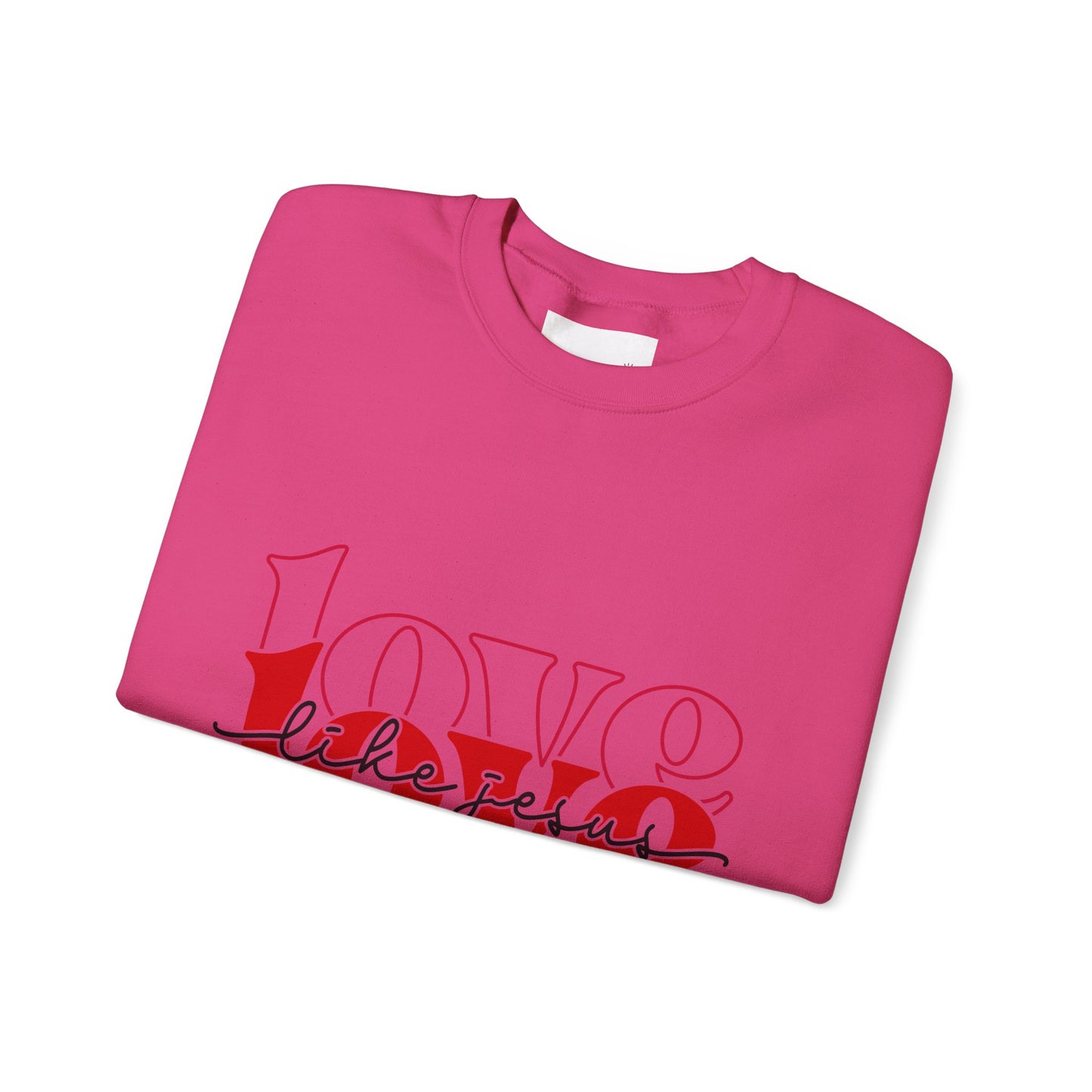 Love Like Jesus Unisex Crewneck Sweatshirt, Cozy Gift for Friends, Casual Wear, Birthday, Valentine's Day, Friendship Apparel