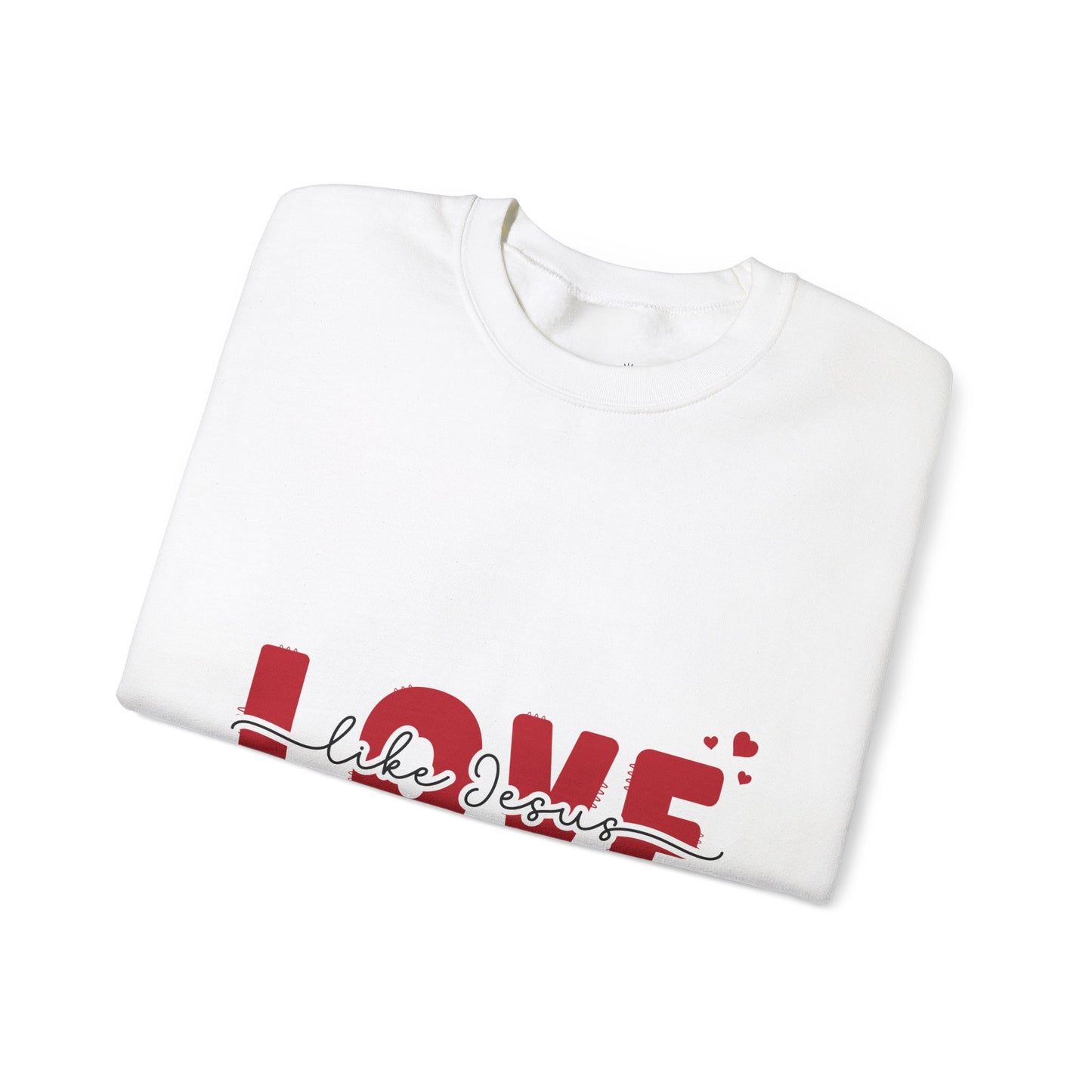 Love Like Jesus Crewneck Sweatshirt - Cozy Christian Apparel for Everyday Faith, Perfect for Gifts, Church Events, Valentine's Day
