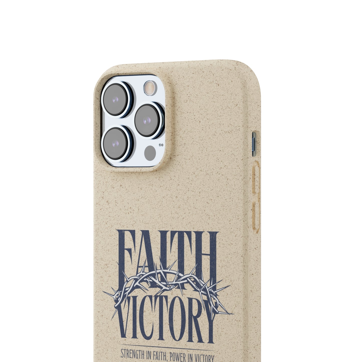 Biodegradable Phone Case - Faith & Victory Design