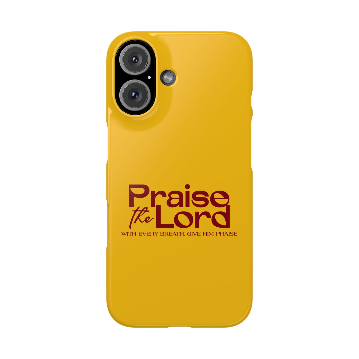 Praise the Lord Slim Phone Case - Inspirational Christian Design