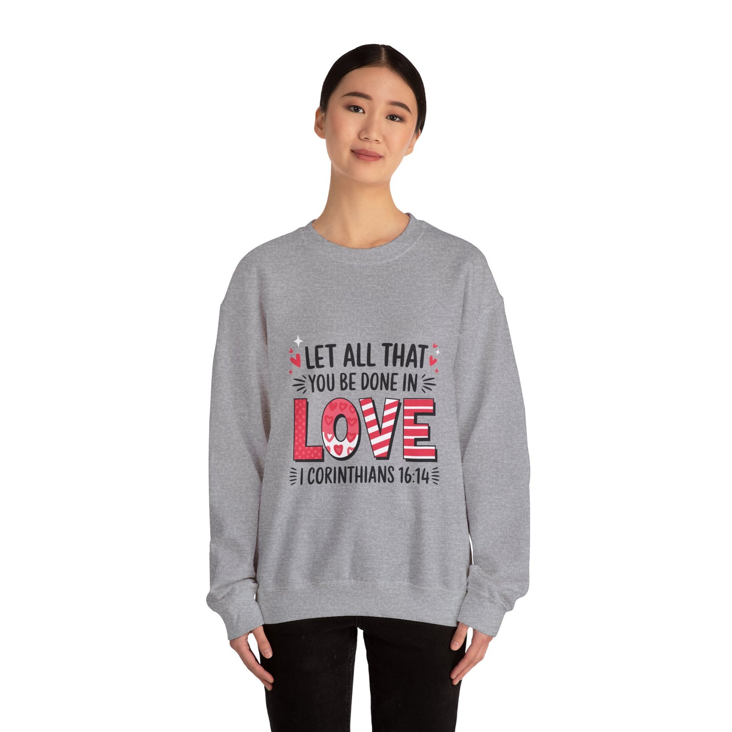 Inspirational Love Sweatshirt, Faith-Based Gift, Cozy Crewneck for Valentines Day, Casual Wear, Motivational Apparel, Christian Hoodie
