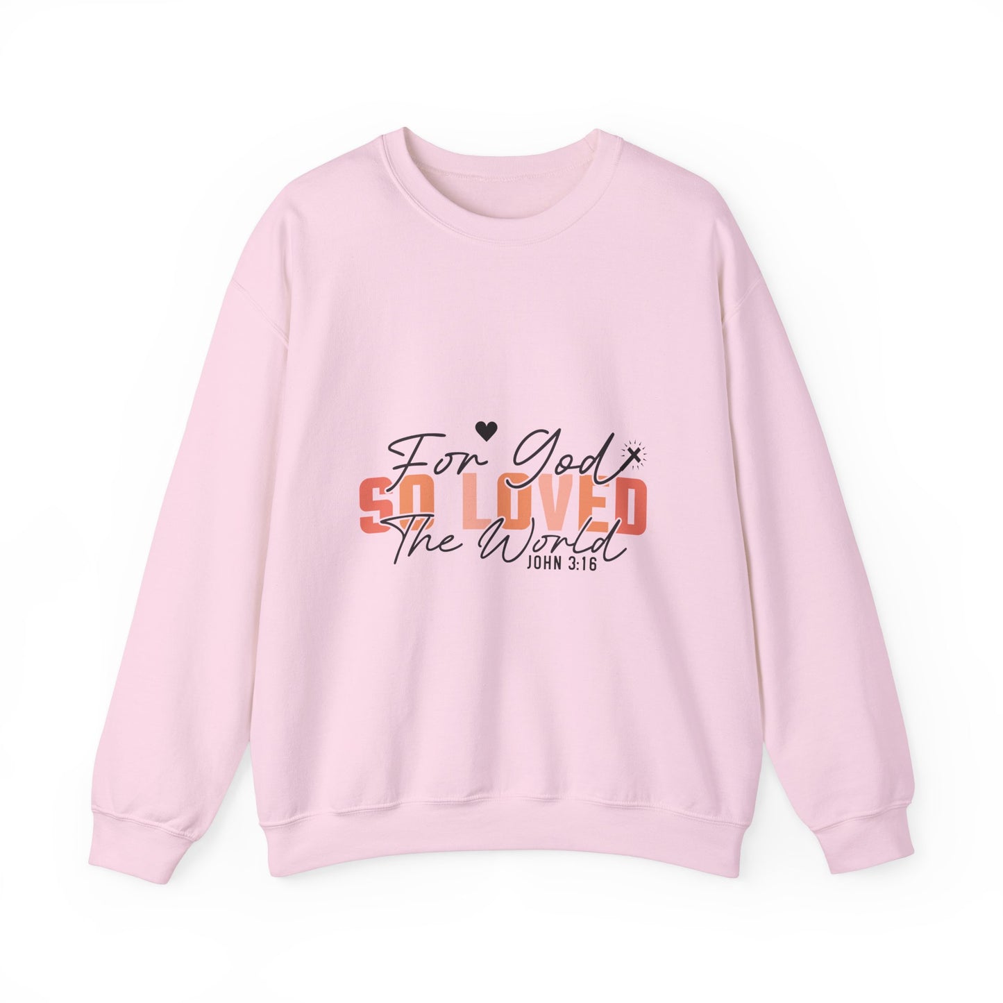 God So Loved The World Sweatshirt, Jesus Is My Valentine Shirt, Religious Valentines Day Tee, Christian Gift, Valentines Shirt