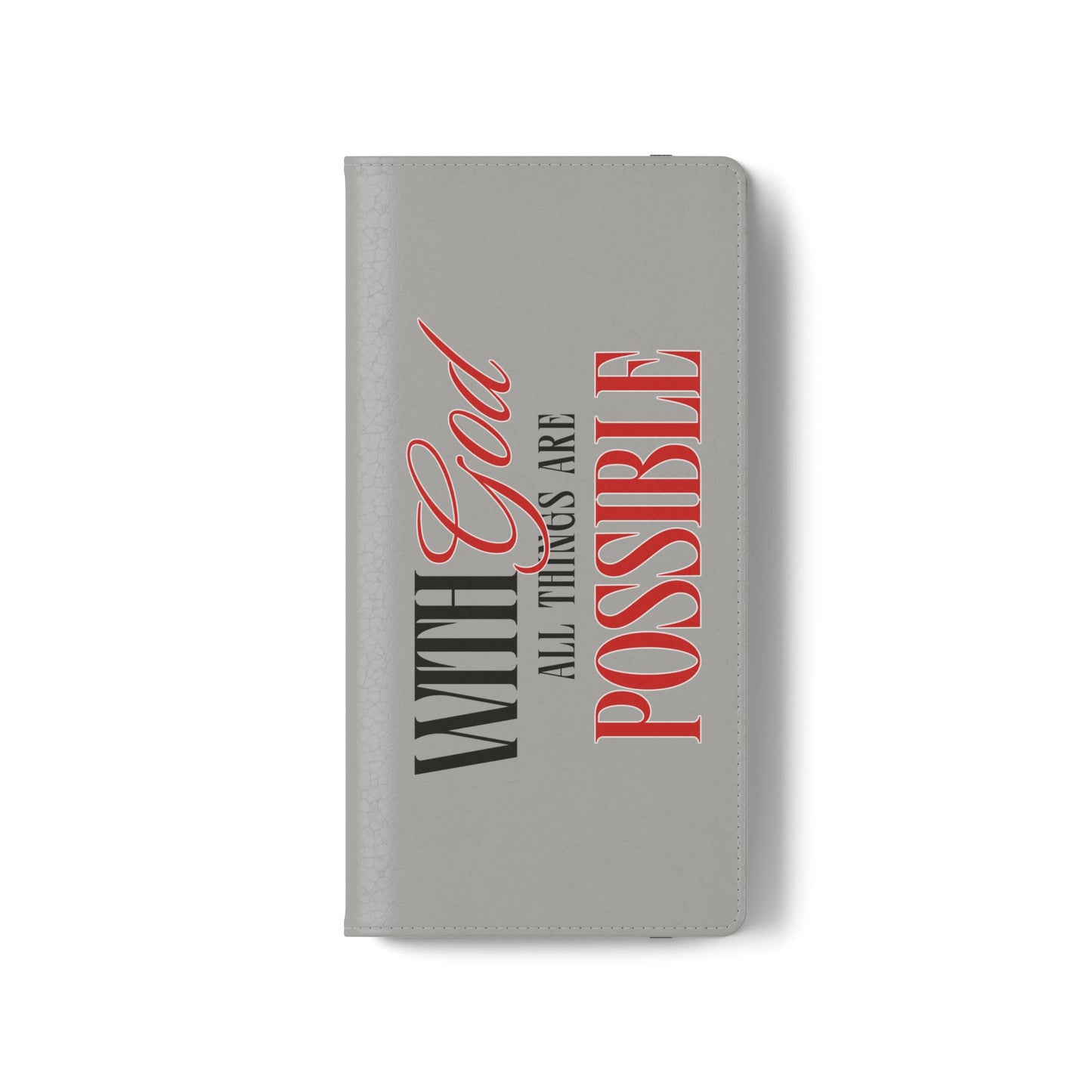 Inspirational Flip Case - "With God All Things Are Possible"