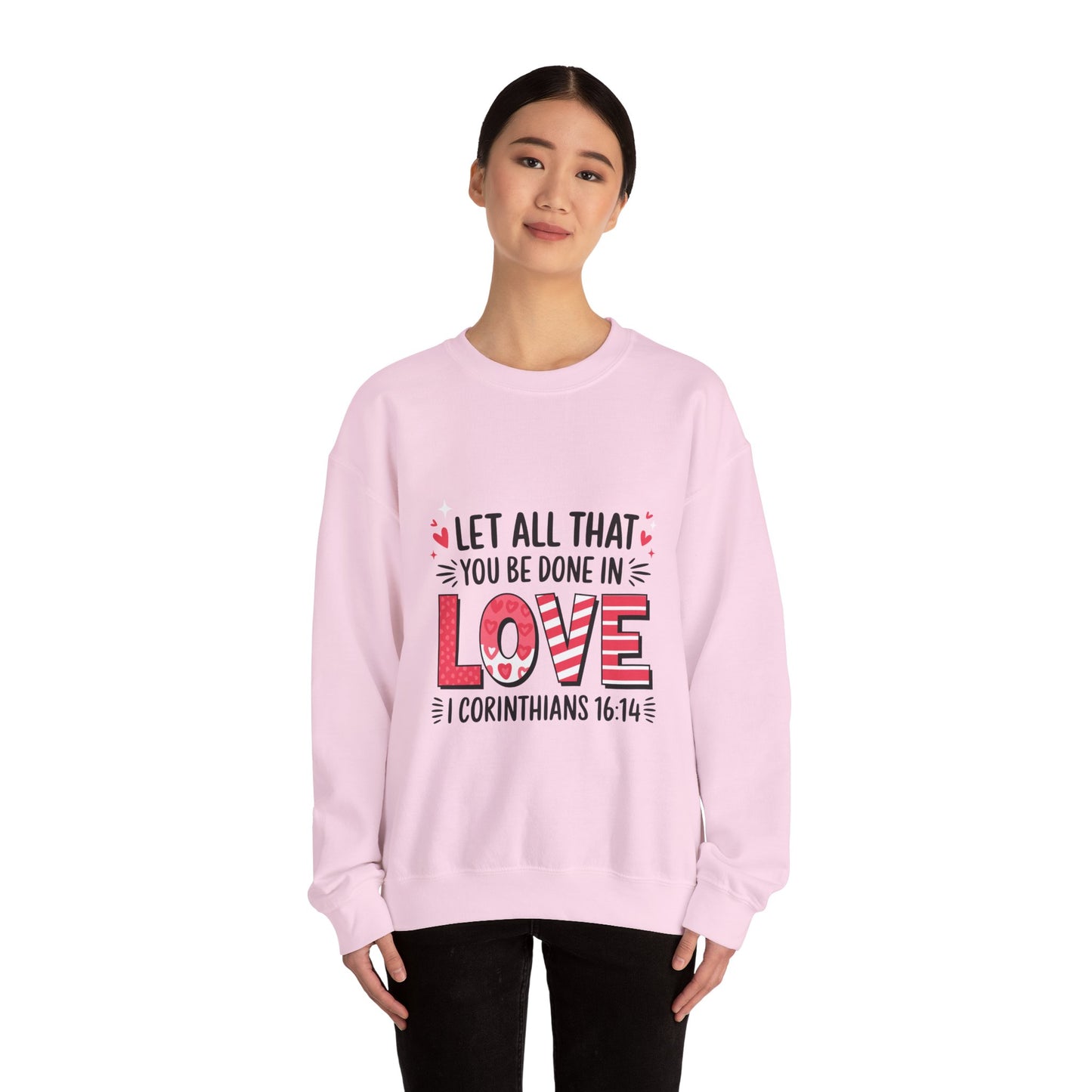 Inspirational Love Sweatshirt, Faith-Based Gift, Cozy Crewneck for Valentines Day, Casual Wear, Motivational Apparel, Christian Hoodie