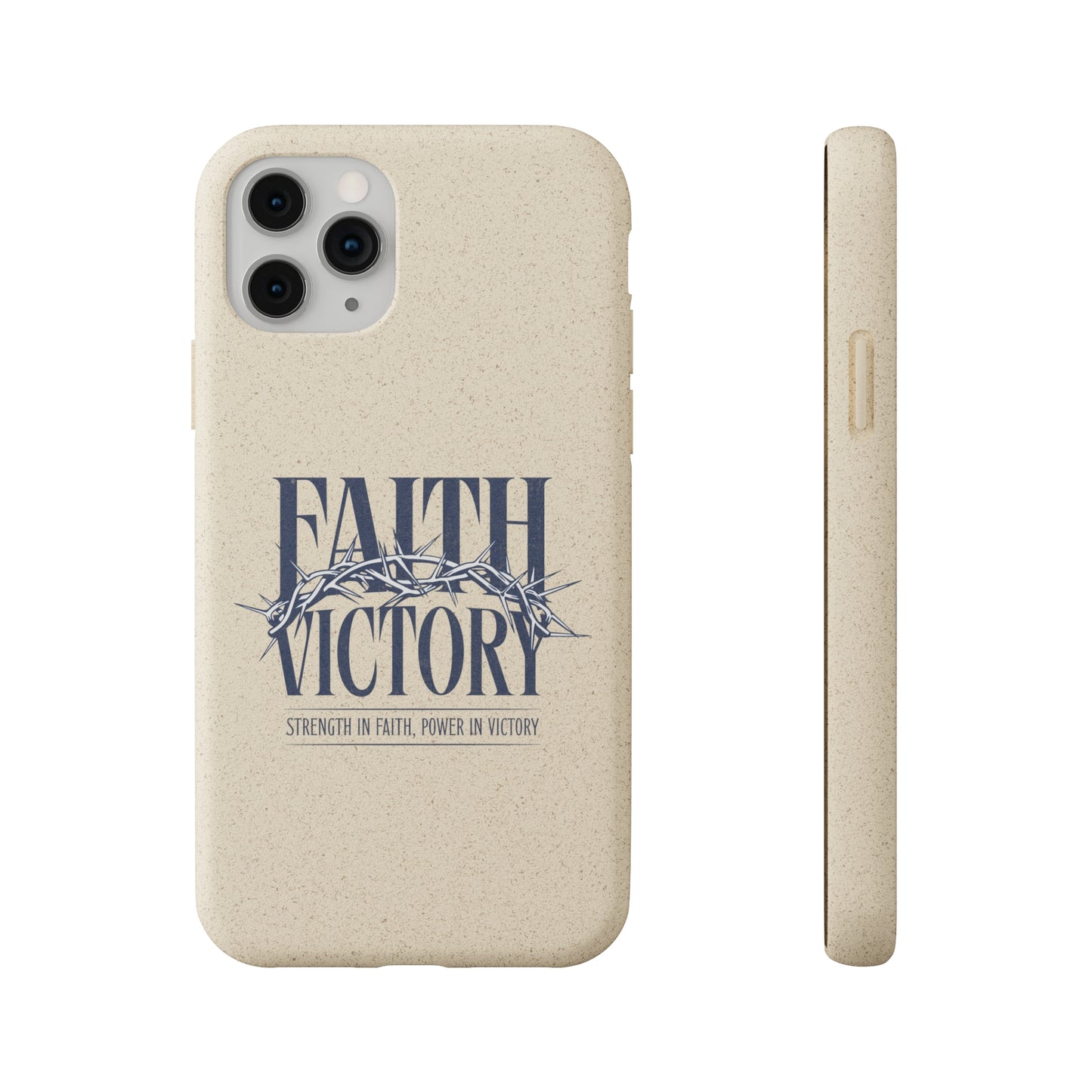 Biodegradable Phone Case - Faith & Victory Design