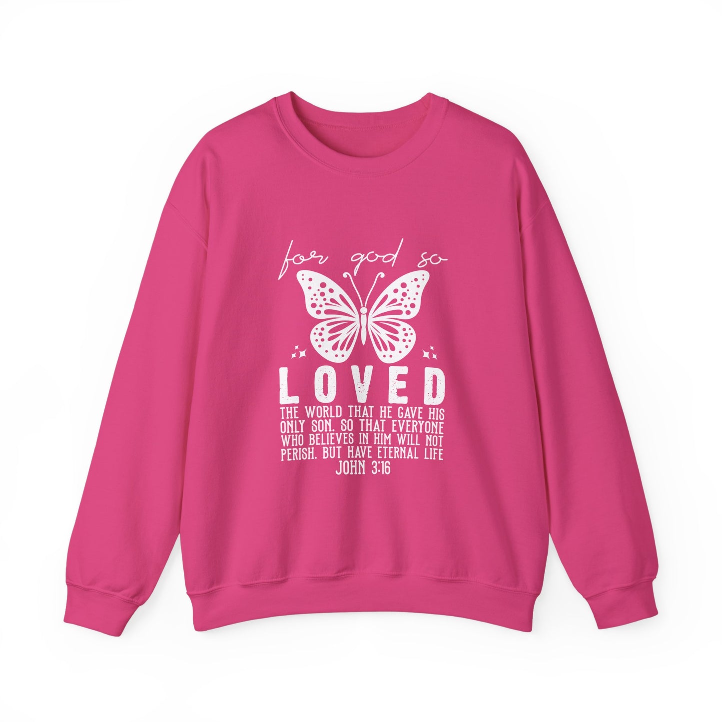 For God So Loved The World Sweatshirt, Jesus Is My Valentine Shirt, Religious Valentines Day Tee, Christian Gift, Valentines Shirt