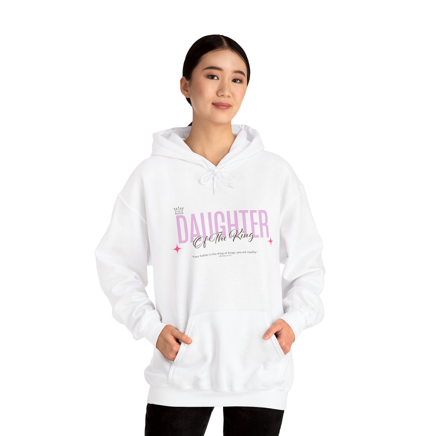 Daughter of the King Hoodie, Inspirational Sweatshirt for Women, Christian Apparel, Faith-Based Gift, Cozy Fashion Sweatshirt