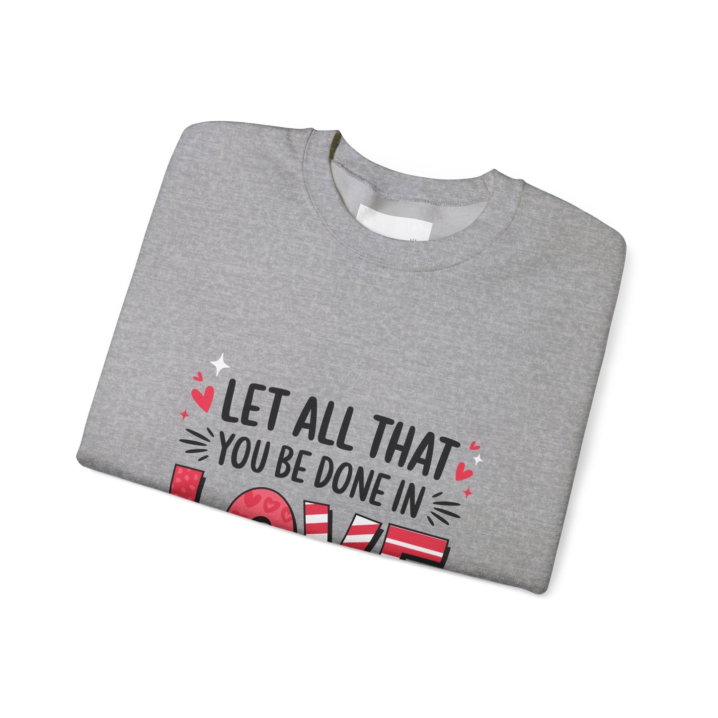 Inspirational Love Sweatshirt, Faith-Based Gift, Cozy Crewneck for Valentines Day, Casual Wear, Motivational Apparel, Christian Hoodie