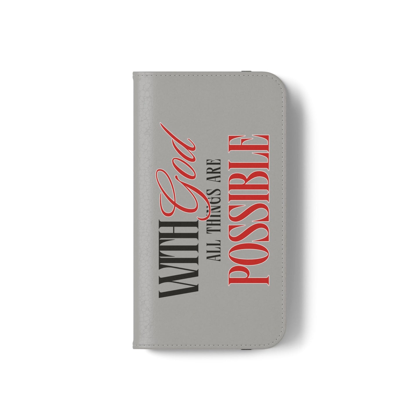 Inspirational Flip Case - "With God All Things Are Possible"