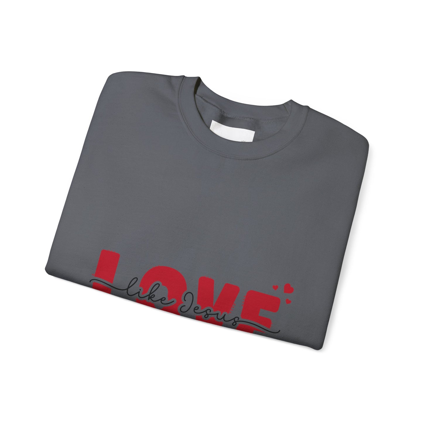 Love Like Jesus Crewneck Sweatshirt - Cozy Christian Apparel for Everyday Faith, Perfect for Gifts, Church Events, Valentine's Day