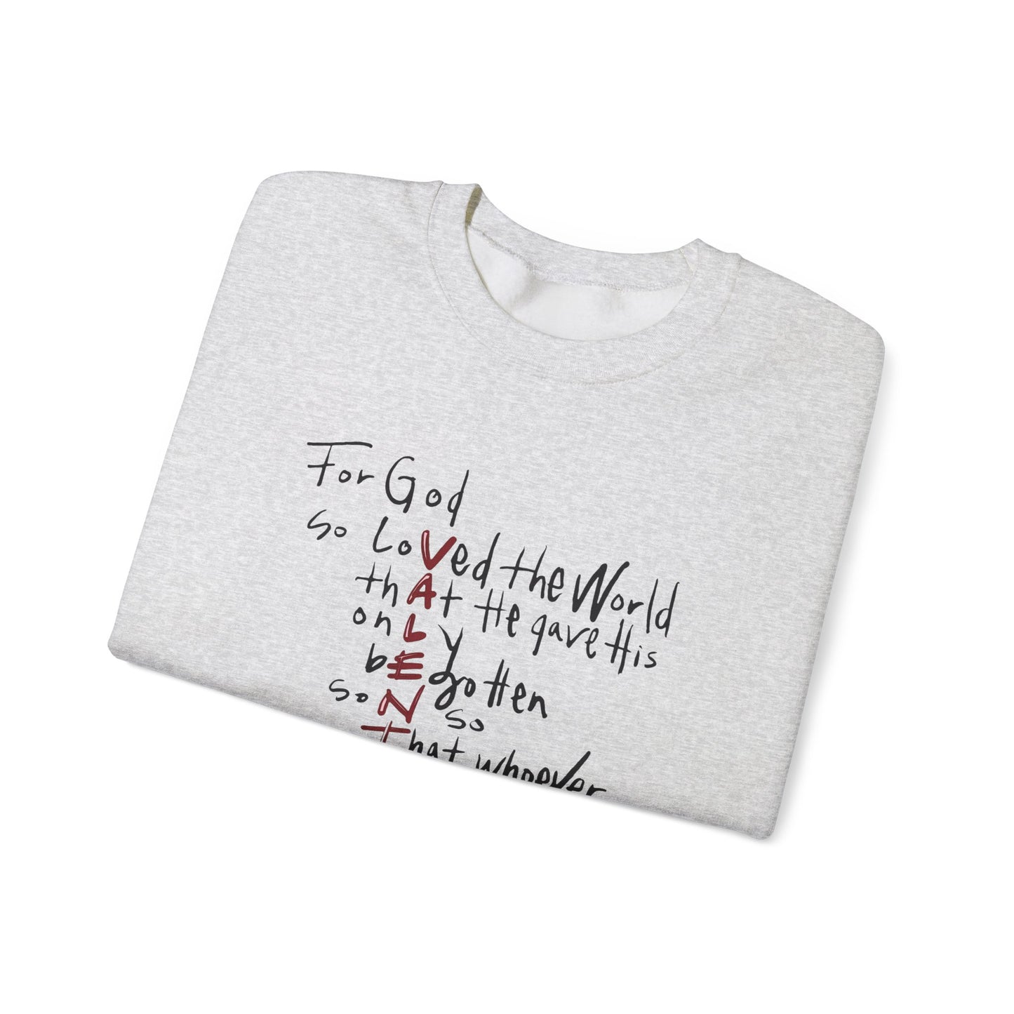 For God So Loved The World Sweatshirt, Jesus Is My Valentine Shirt, Religious Valentines Day Tee, Christian Gift, Valentines Shirt