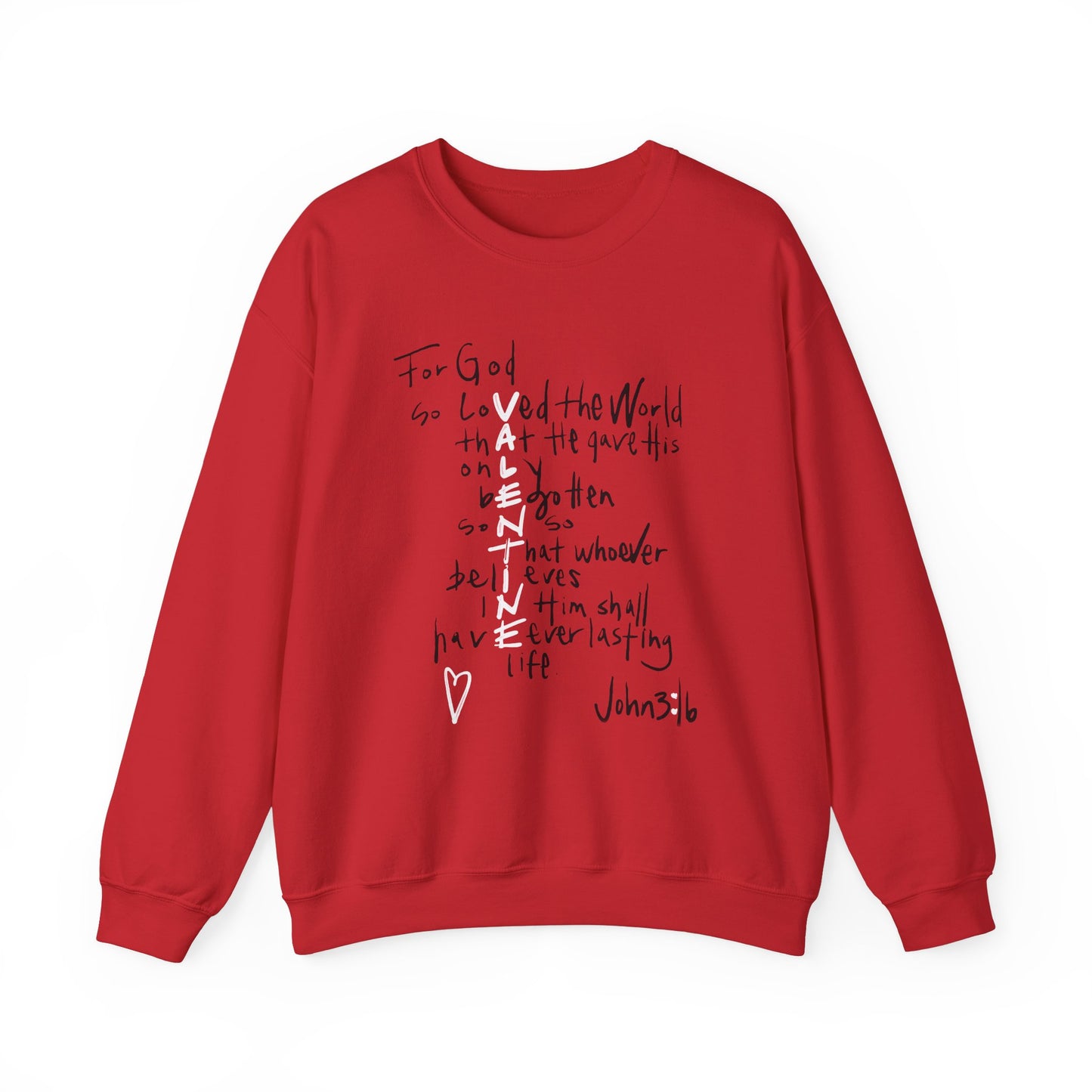 For God So Loved The World Sweatshirt, Jesus Is My Valentine Shirt, Religious Valentines Day Tee, Christian Gift, Valentines Shirt