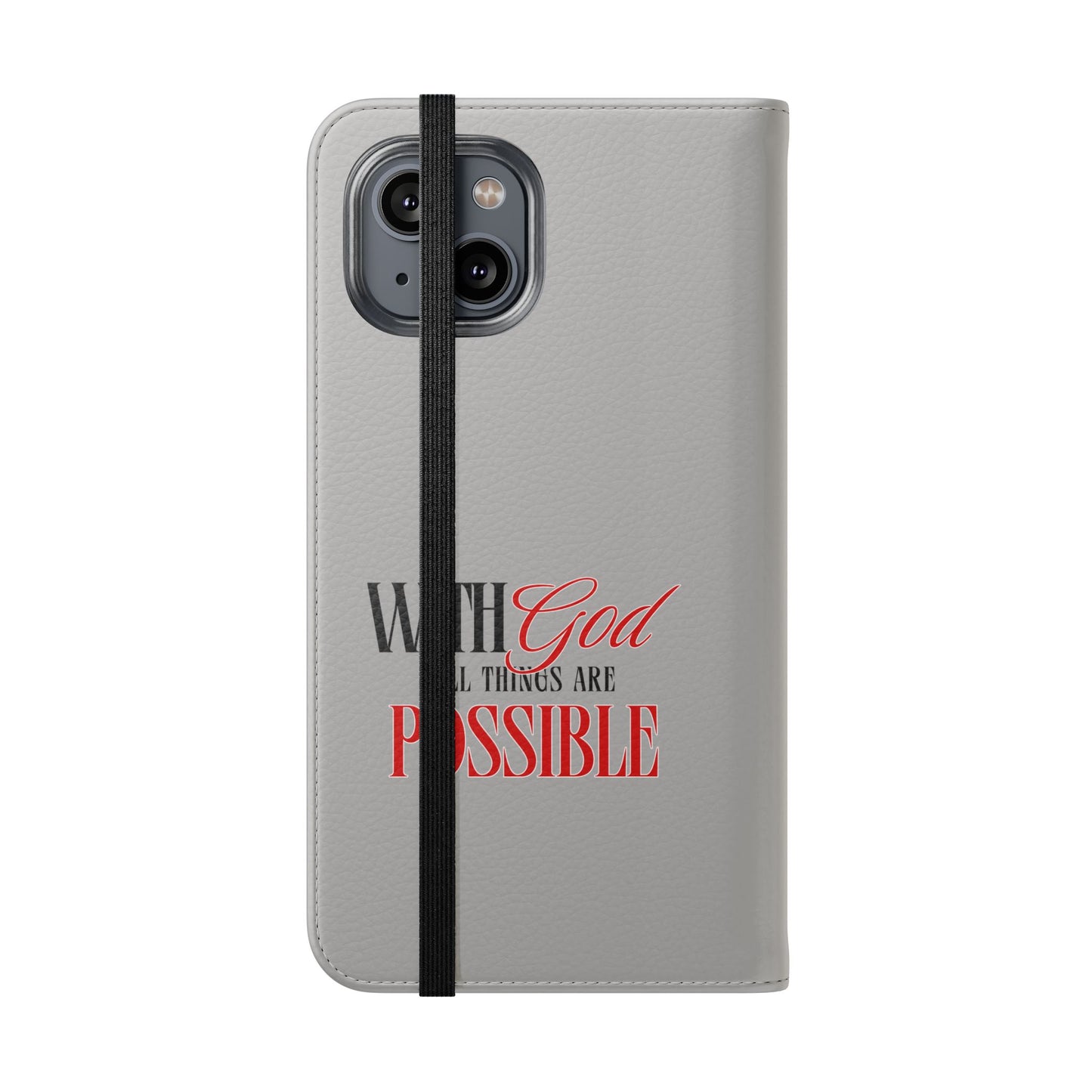 Inspirational Flip Case - "With God All Things Are Possible"
