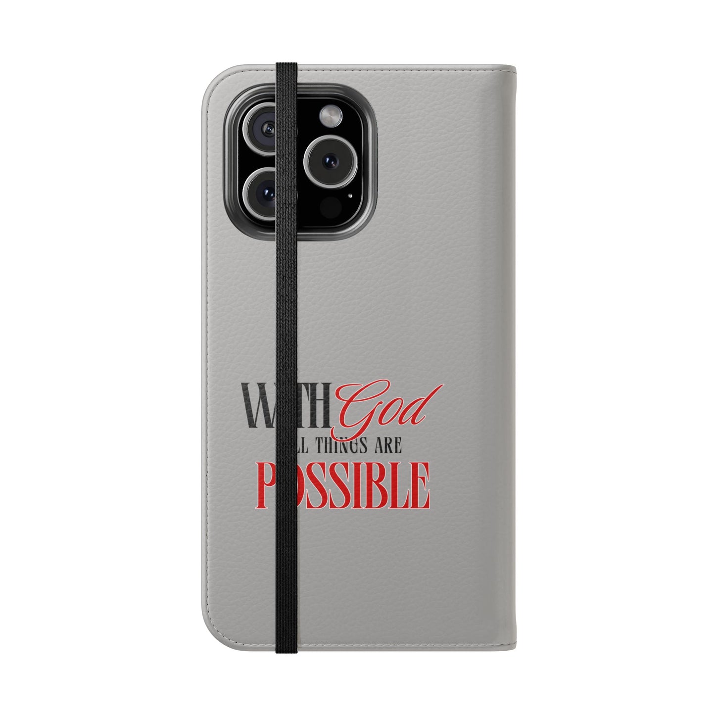 Inspirational Flip Case - "With God All Things Are Possible"