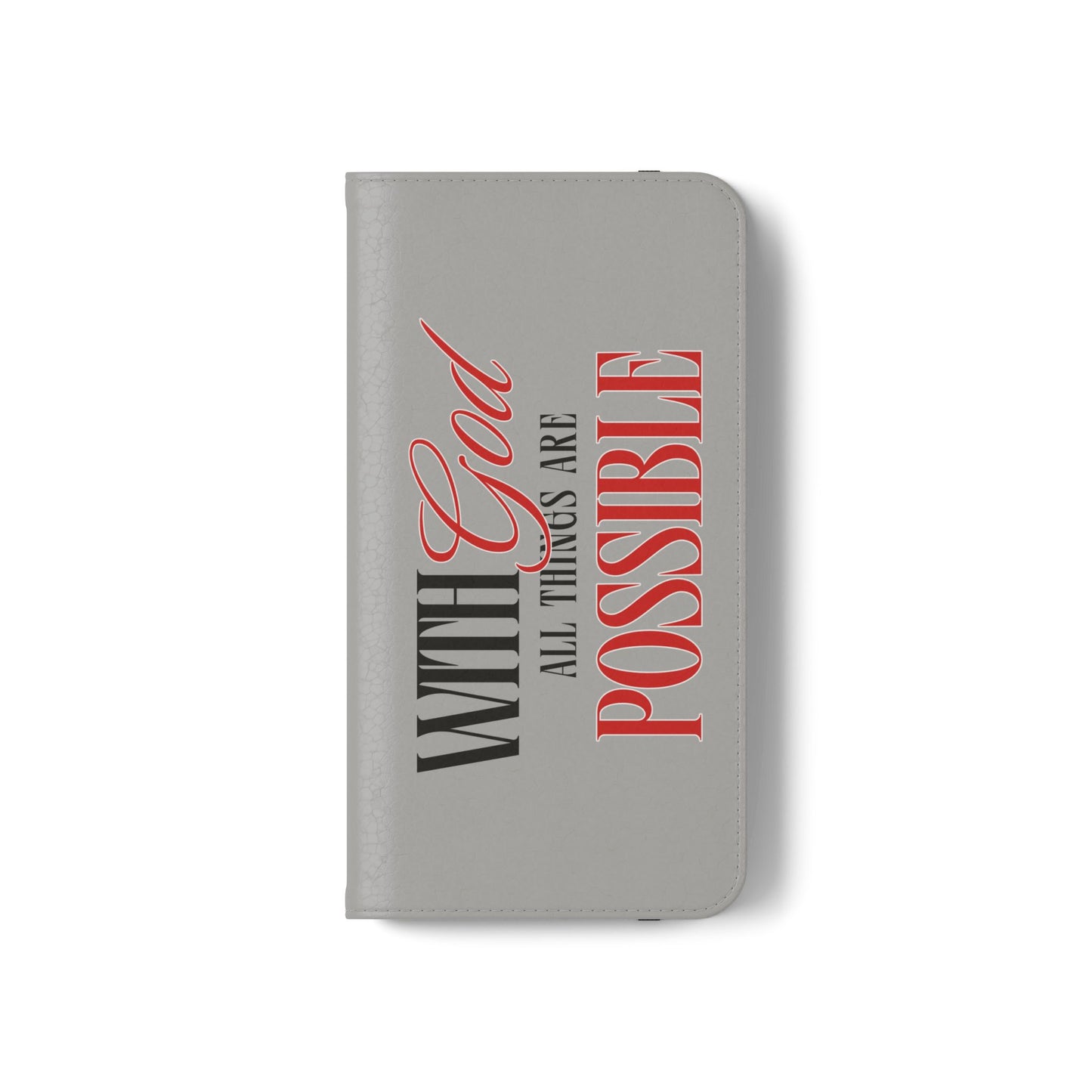 Inspirational Flip Case - "With God All Things Are Possible"