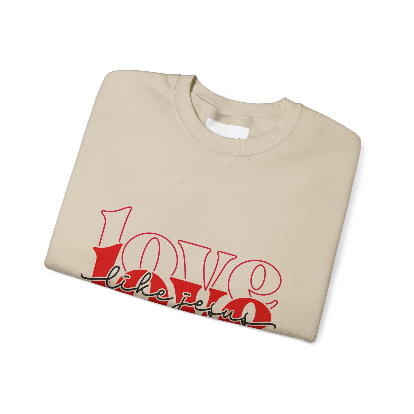 Love Like Jesus Unisex Crewneck Sweatshirt, Cozy Gift for Friends, Casual Wear, Birthday, Valentine's Day, Friendship Apparel