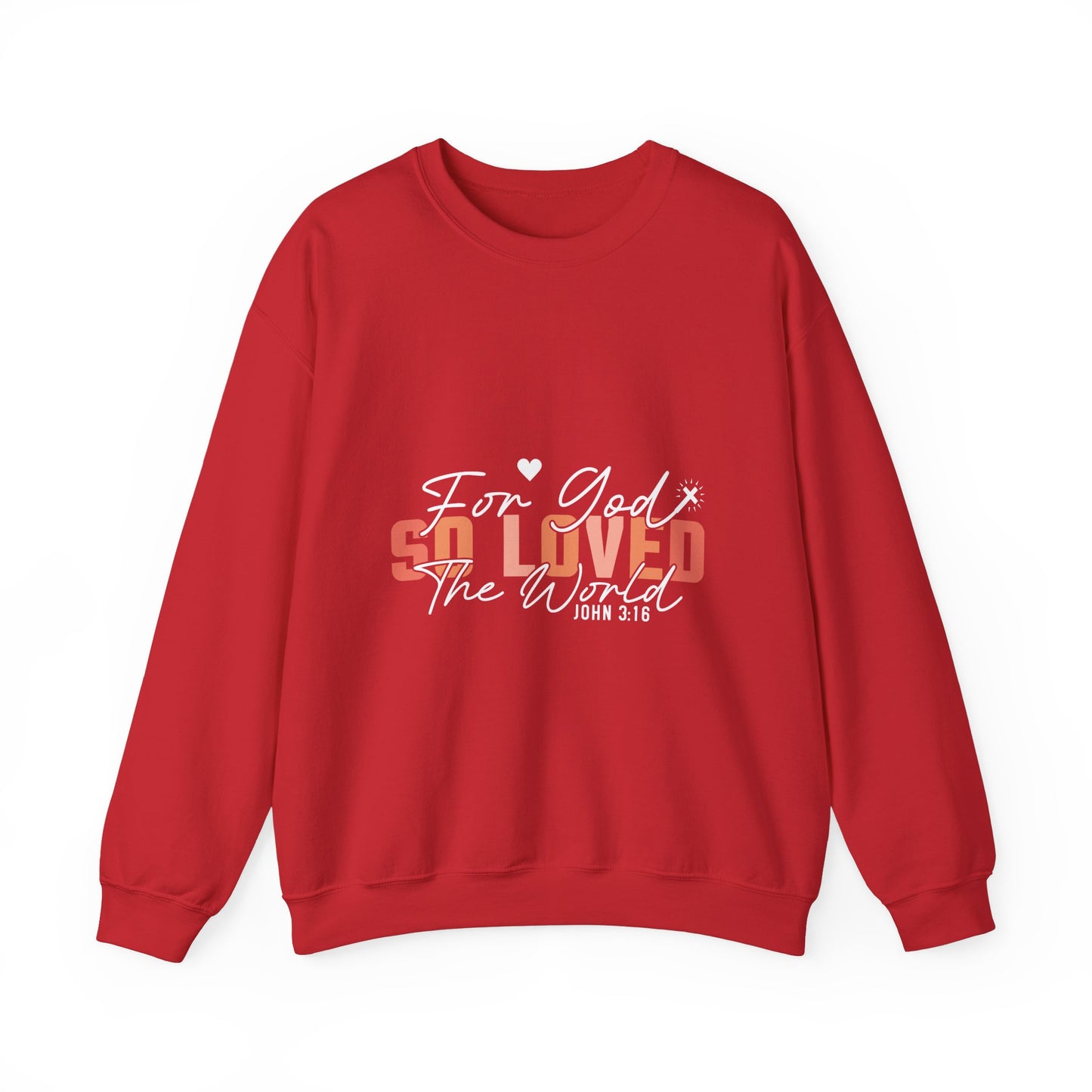 God So Loved The World Sweatshirt, Jesus Is My Valentine Shirt, Religious Valentines Day Tee, Christian Gift, Valentines Shirt