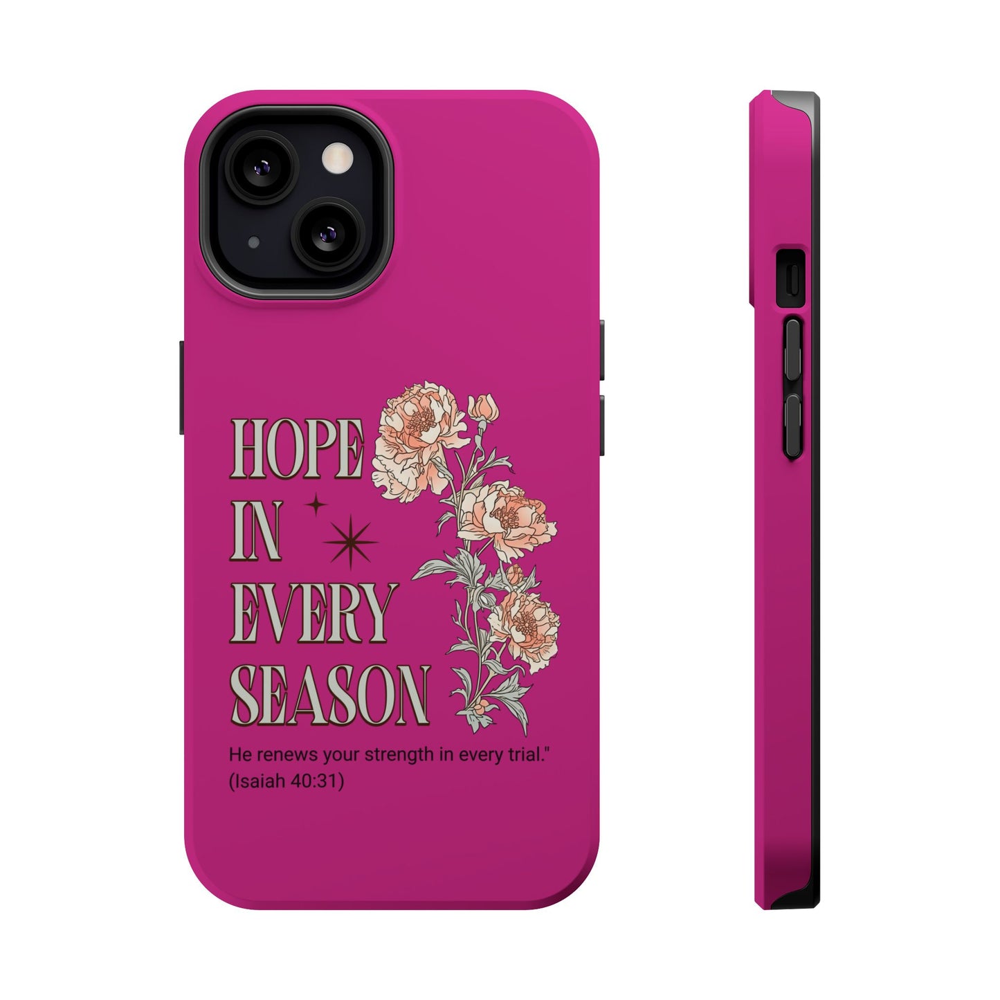 Inspirational Floral Magnetic Tough Case - "Hope in Every Season"