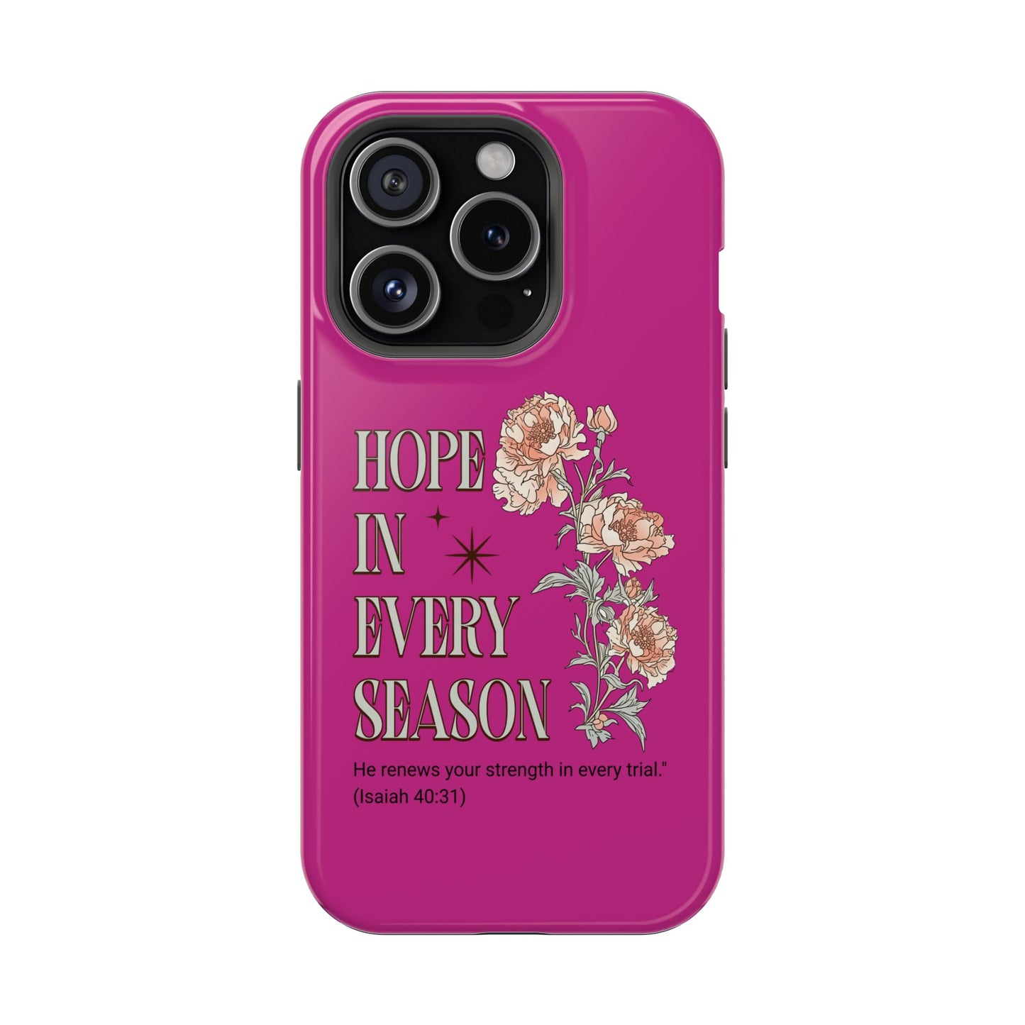 Inspirational Floral Magnetic Tough Case - "Hope in Every Season"