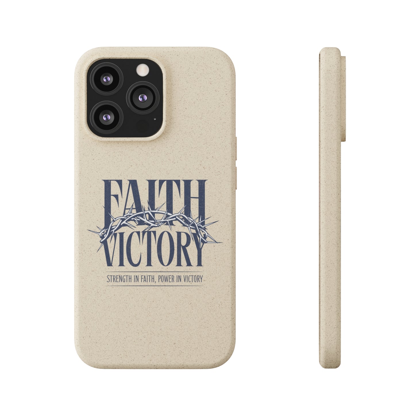 Biodegradable Phone Case - Faith & Victory Design