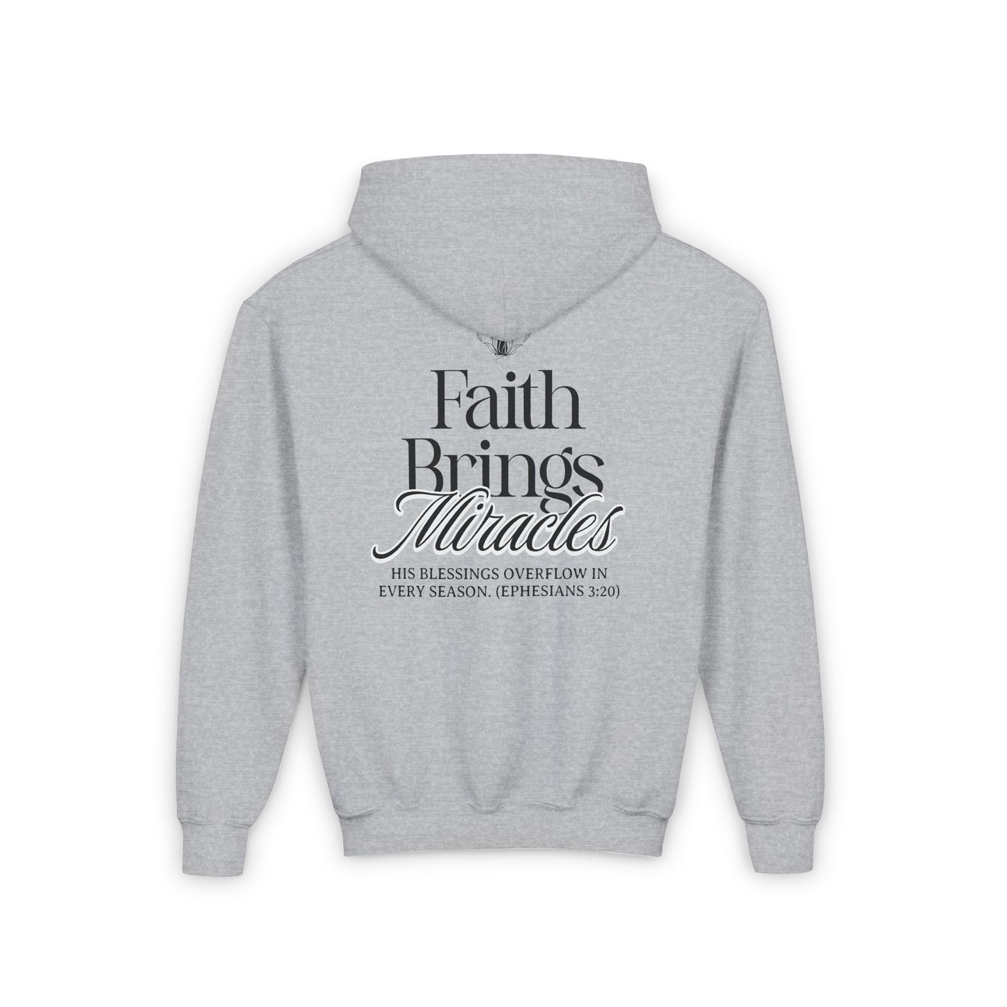 Inspirational Youth Hoodie - Faith Brings Miracles, Christian Sweatshirt, Gifts for Teens, Faith-Based Apparel, Winter Layer