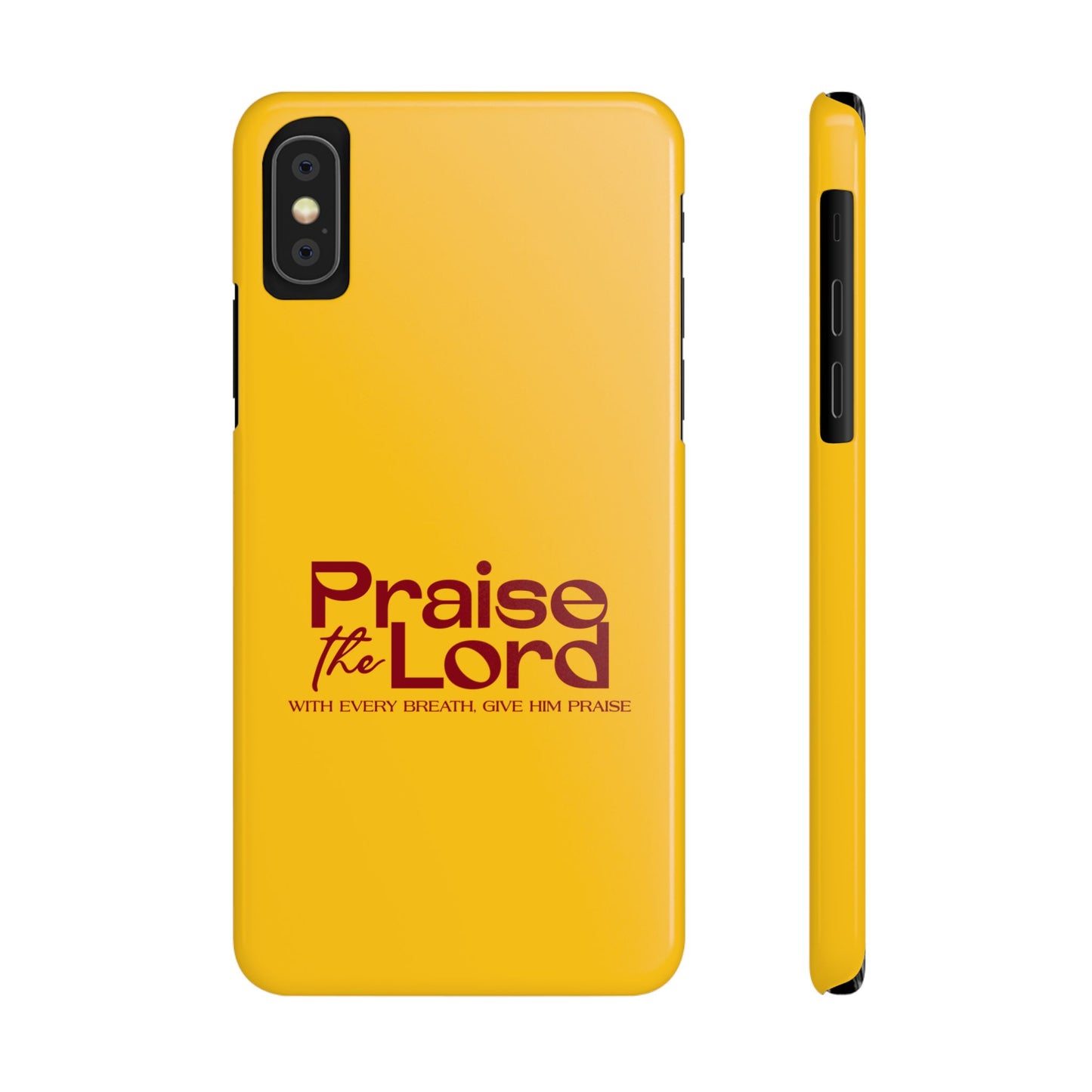 Praise the Lord Slim Phone Case - Inspirational Christian Design
