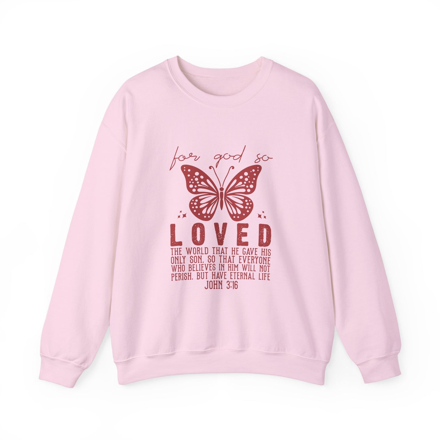 For God So Loved The World Sweatshirt, Jesus Is My Valentine Shirt, Religious Valentines Day Tee, Christian Gift, Valentines Shirt