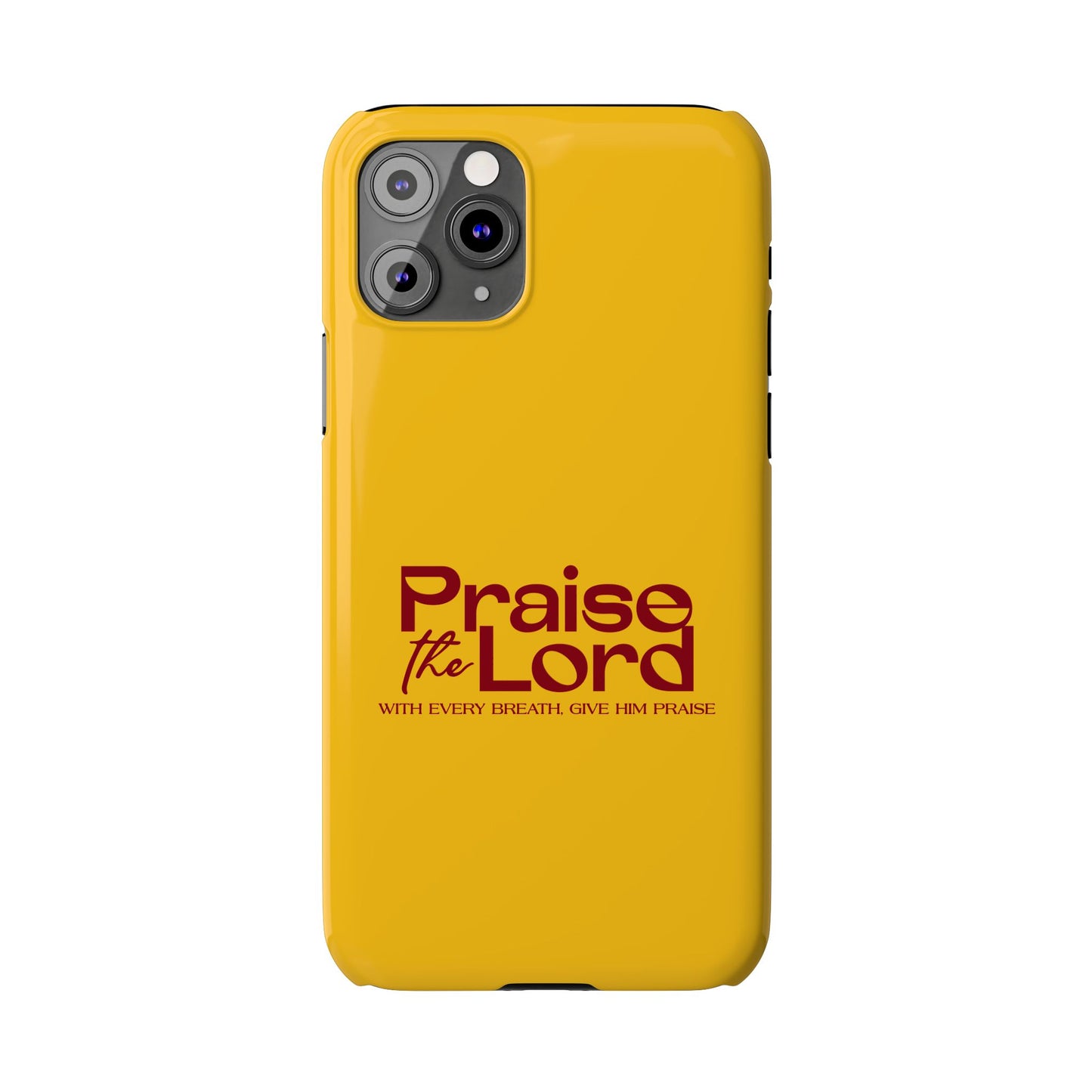 Praise the Lord Slim Phone Case - Inspirational Christian Design