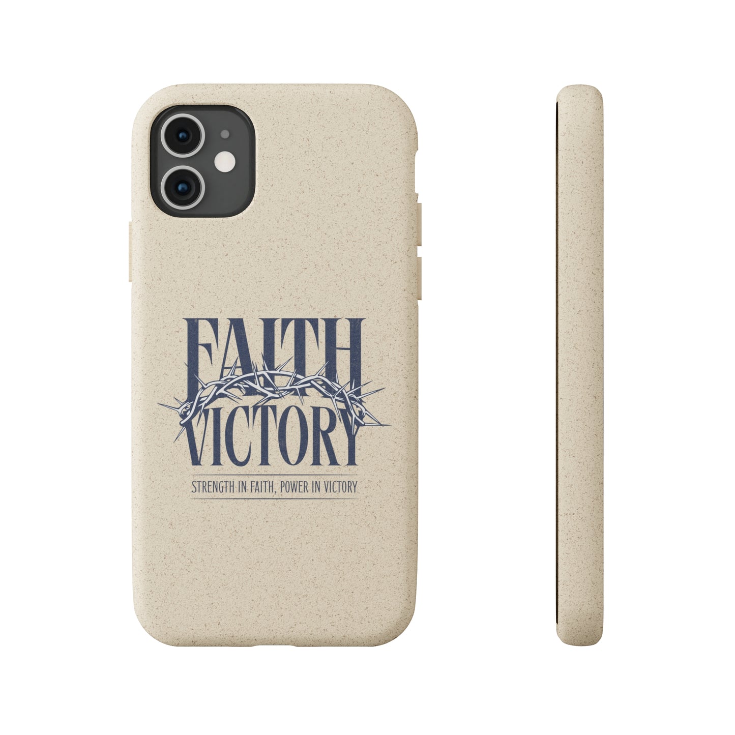 Biodegradable Phone Case - Faith & Victory Design