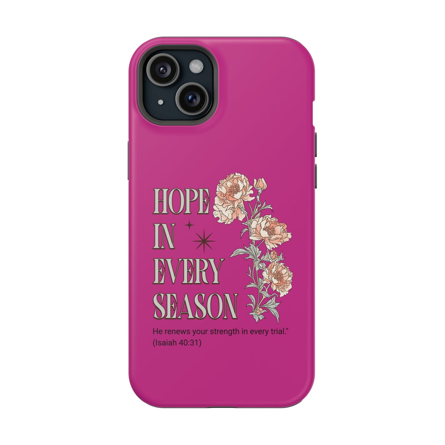 Inspirational Floral Magnetic Tough Case - "Hope in Every Season"