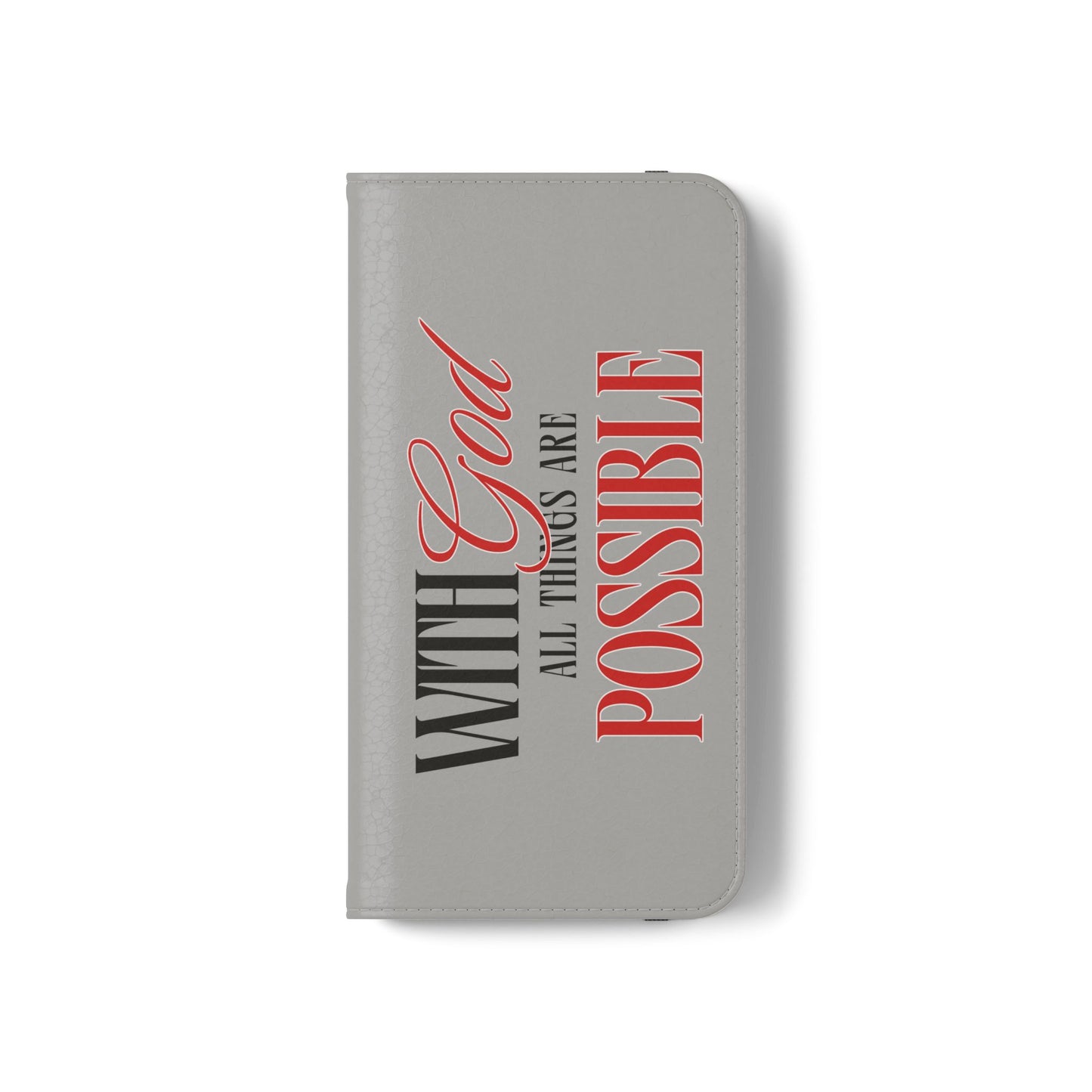 Inspirational Flip Case - "With God All Things Are Possible"