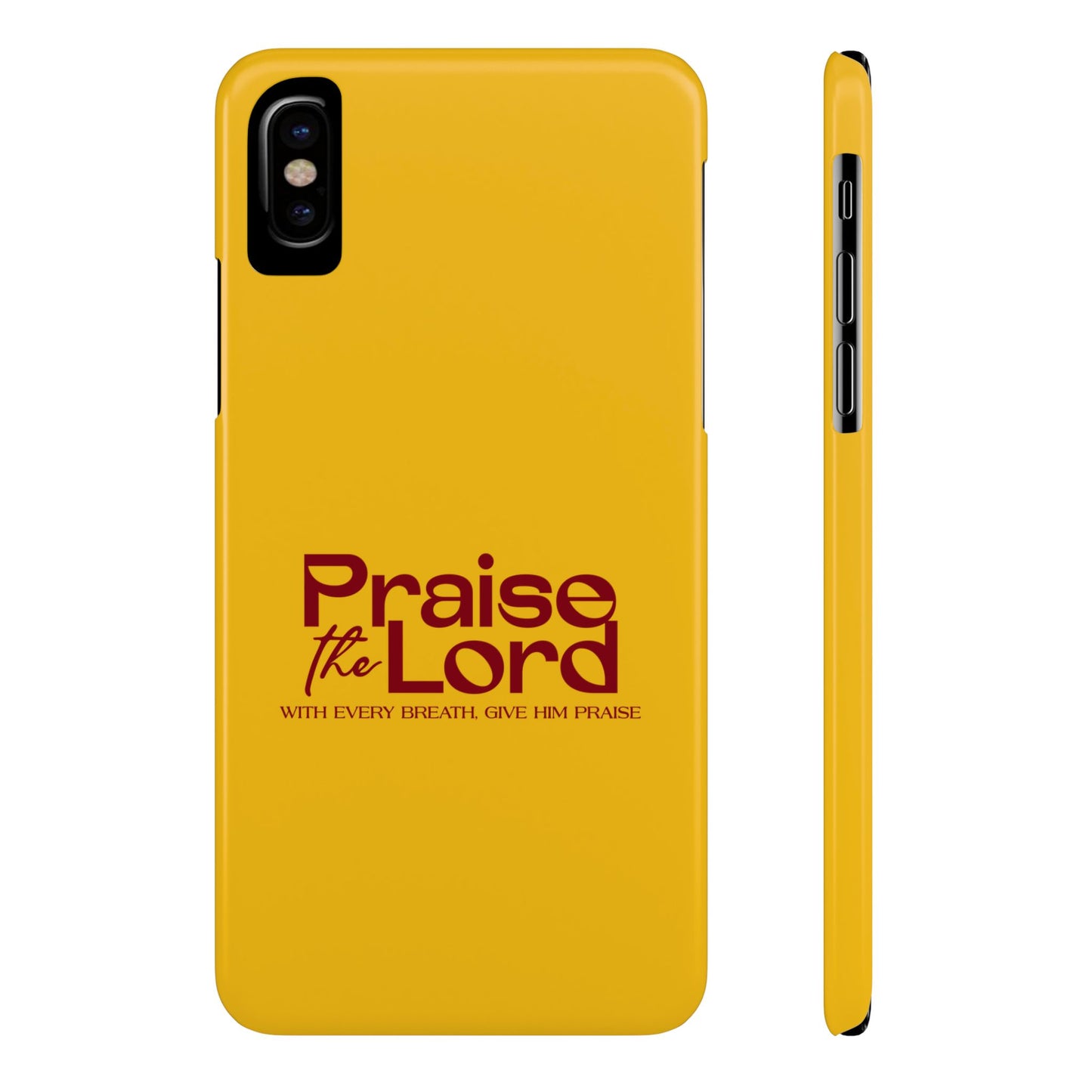 Praise the Lord Slim Phone Case - Inspirational Christian Design