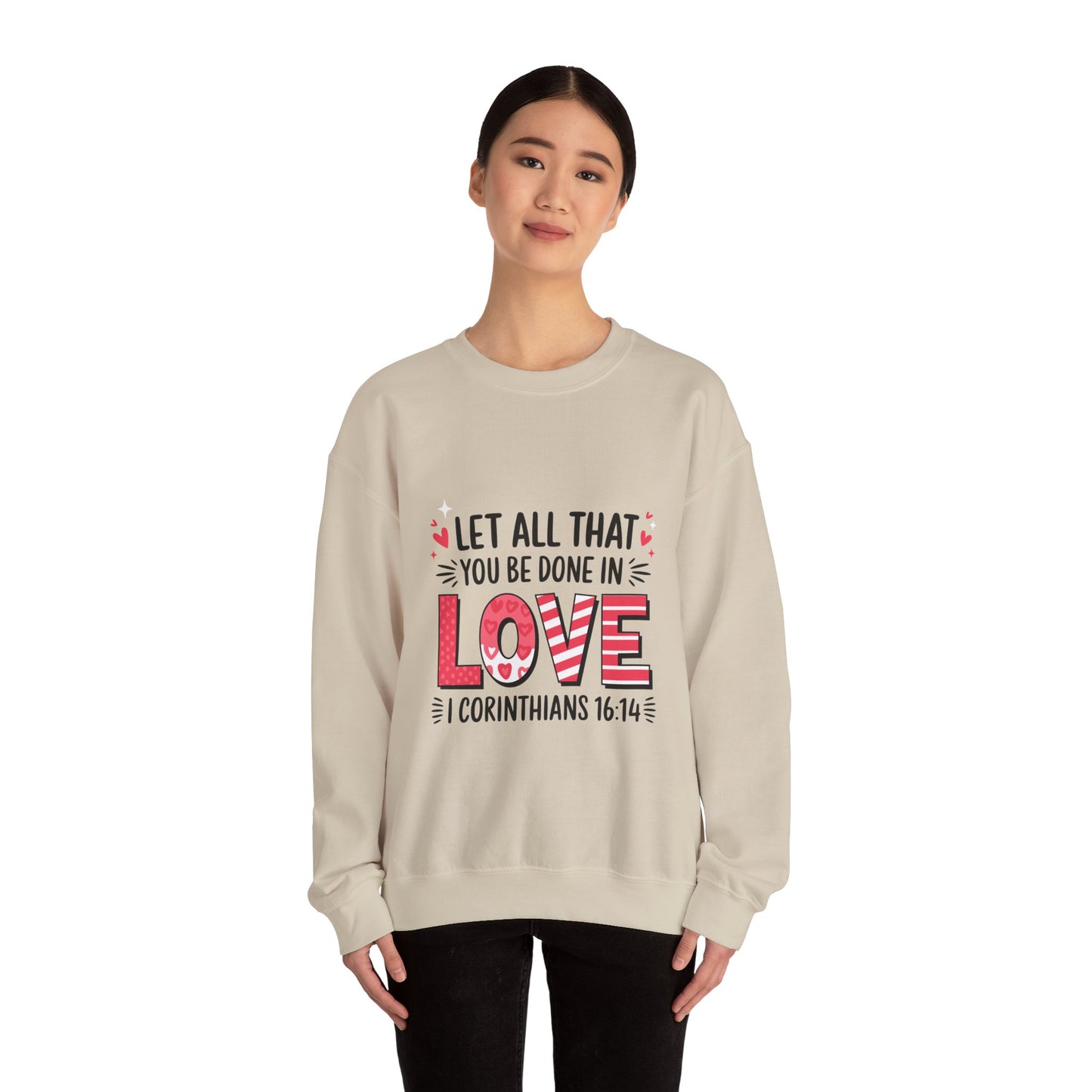 Inspirational Love Sweatshirt, Faith-Based Gift, Cozy Crewneck for Valentines Day, Casual Wear, Motivational Apparel, Christian Hoodie