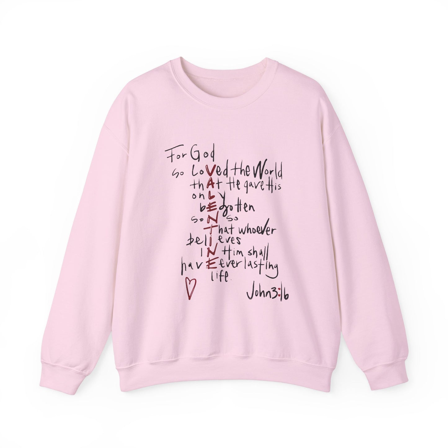 For God So Loved The World Sweatshirt, Jesus Is My Valentine Shirt, Religious Valentines Day Tee, Christian Gift, Valentines Shirt