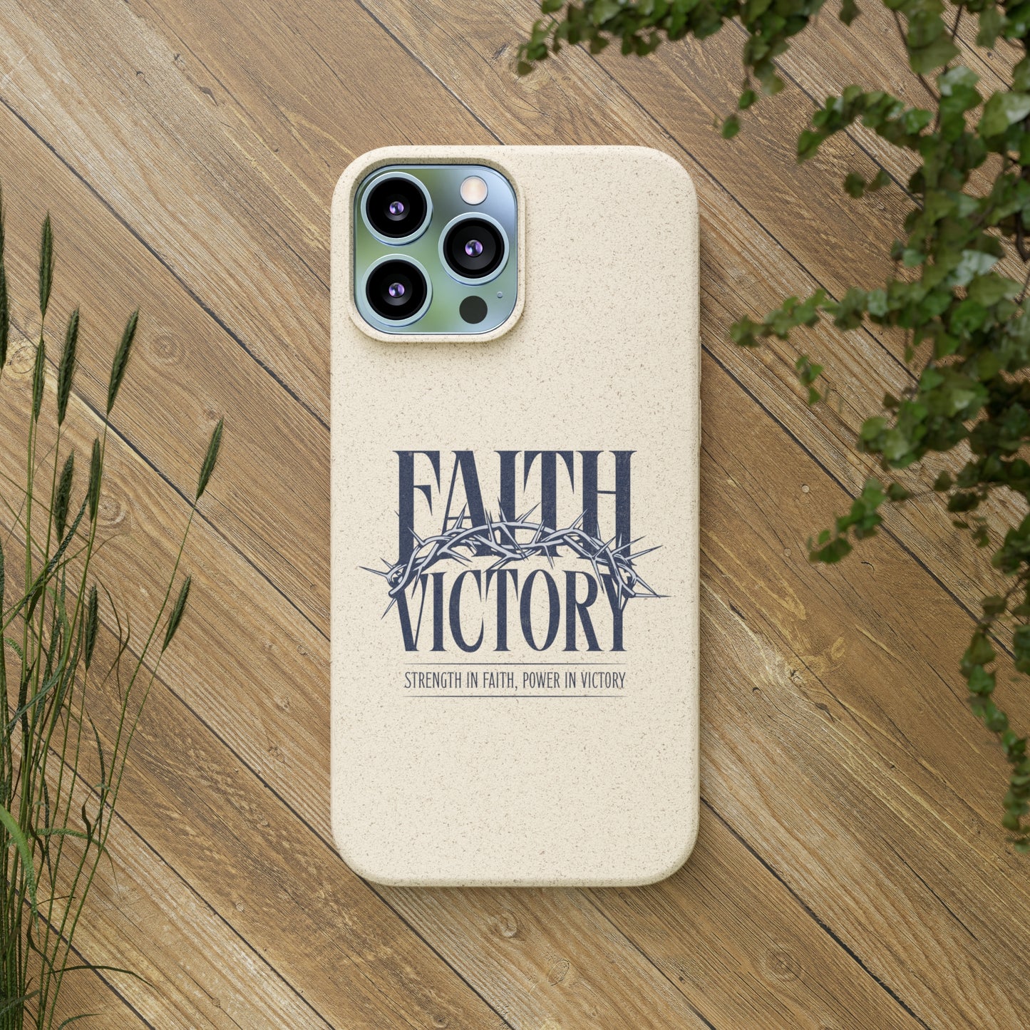Biodegradable Phone Case - Faith & Victory Design