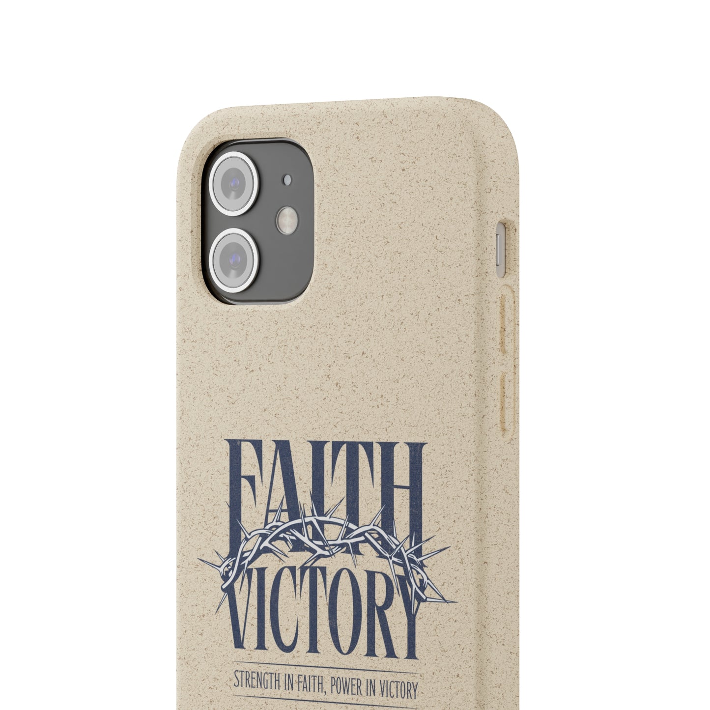Biodegradable Phone Case - Faith & Victory Design