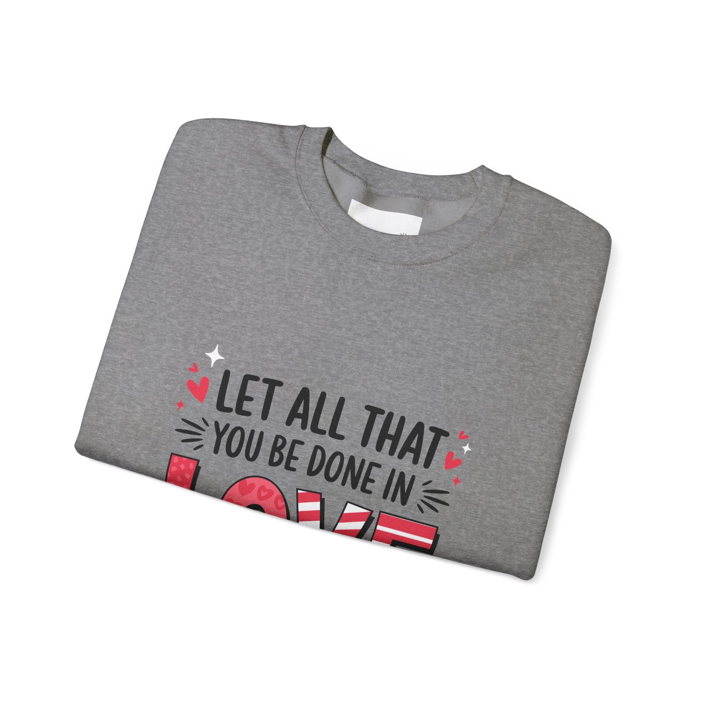 Inspirational Love Sweatshirt, Faith-Based Gift, Cozy Crewneck for Valentines Day, Casual Wear, Motivational Apparel, Christian Hoodie