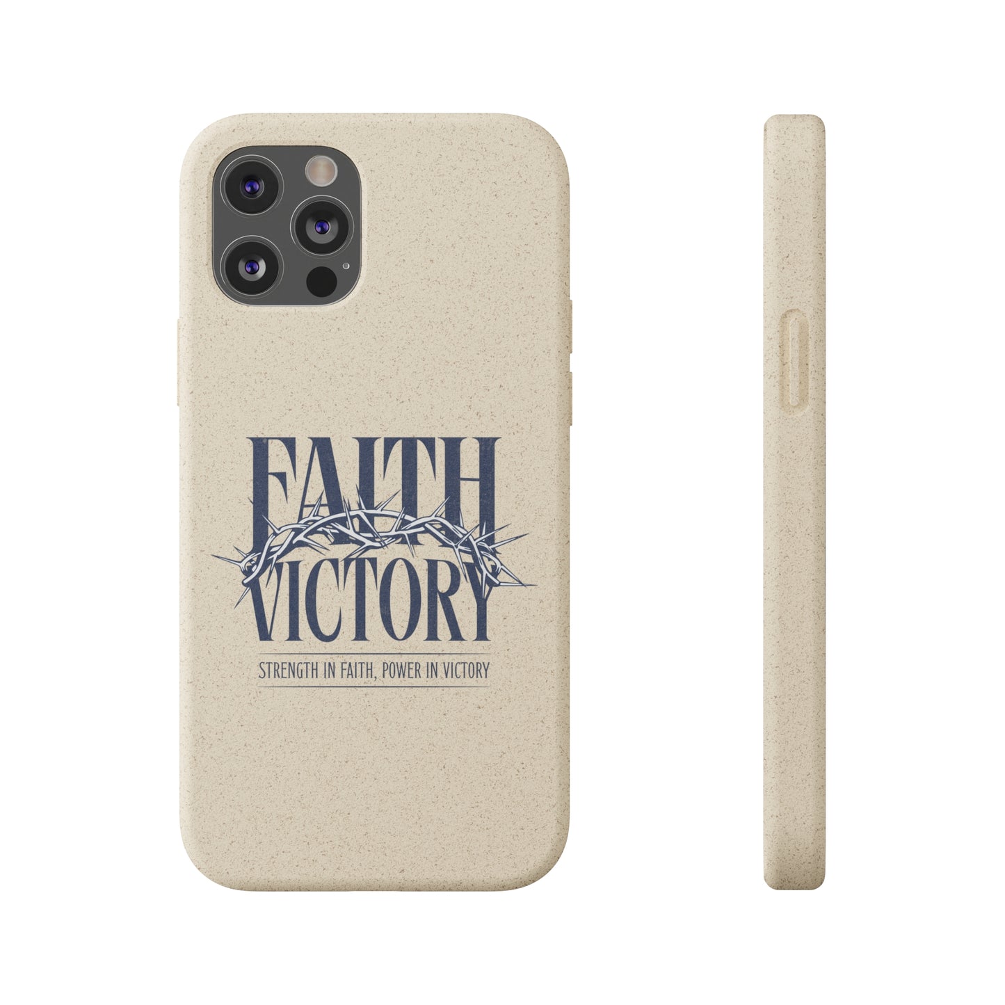 Biodegradable Phone Case - Faith & Victory Design
