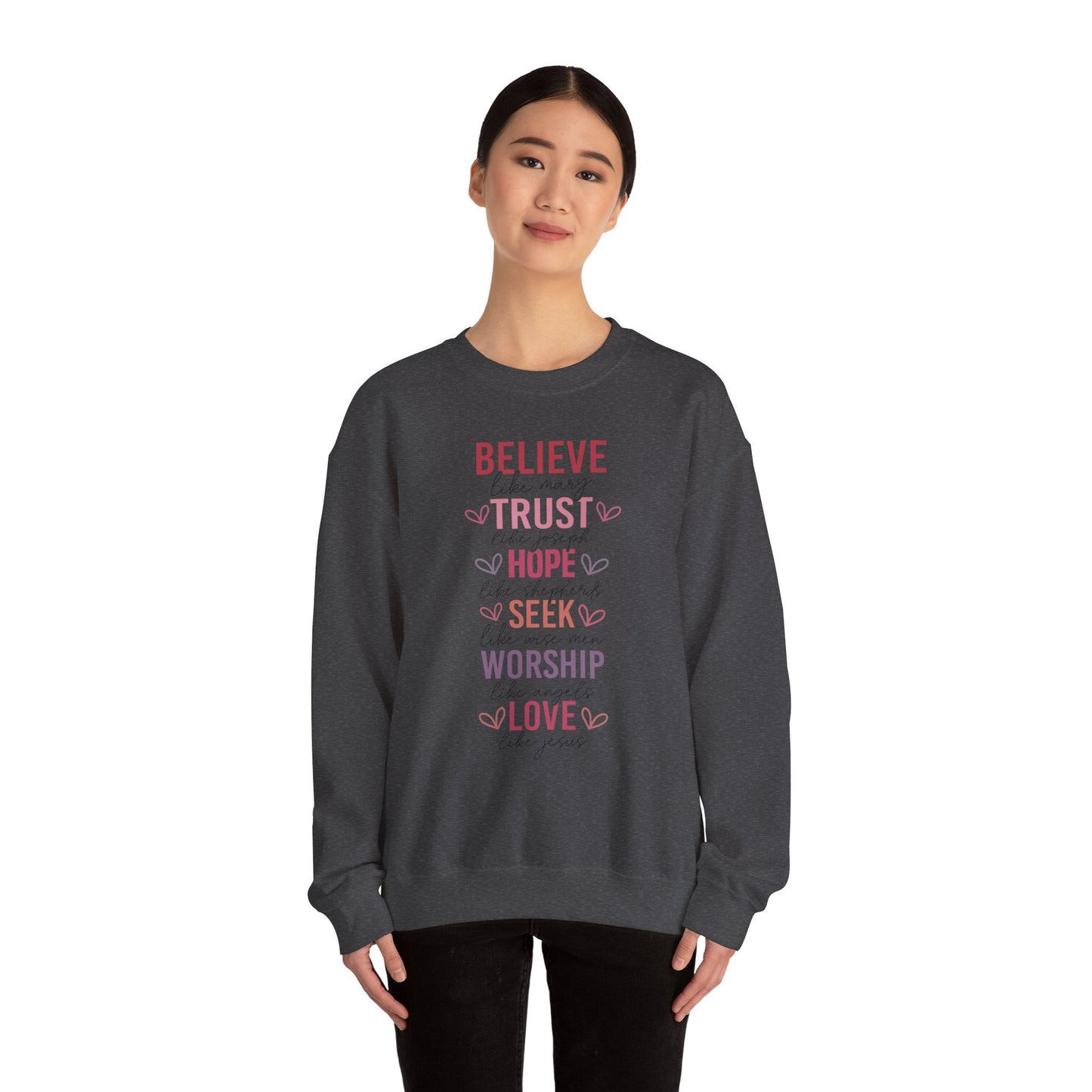 Inspirational Faith Crewneck Sweatshirt, Cozy Christian Apparel, Hope Trust Worship Love, Gift for Spiritual Friends, Faith-Based Fashion