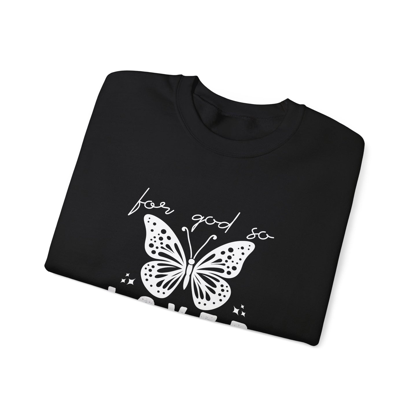 For God So Loved The World Sweatshirt, Jesus Is My Valentine Shirt, Religious Valentines Day Tee, Christian Gift, Valentines Shirt