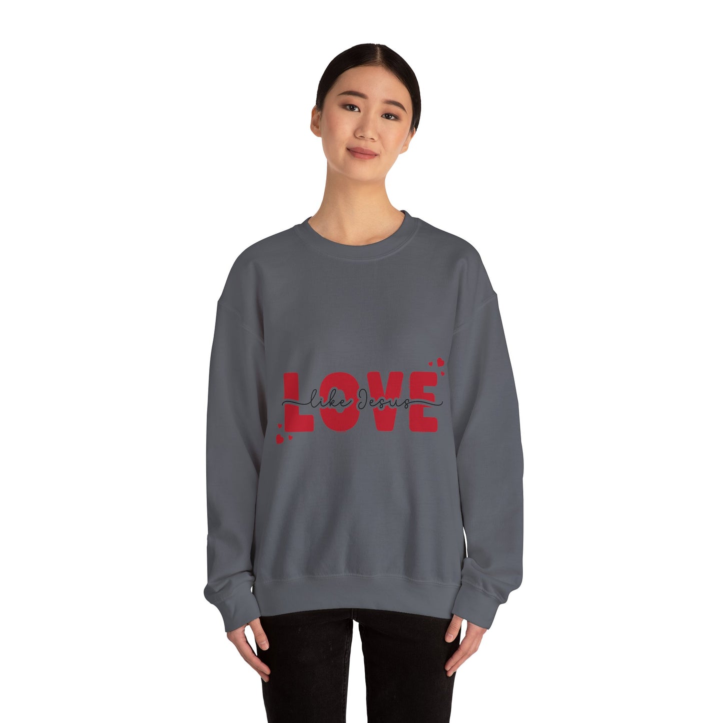 Love Like Jesus Crewneck Sweatshirt - Cozy Christian Apparel for Everyday Faith, Perfect for Gifts, Church Events, Valentine's Day