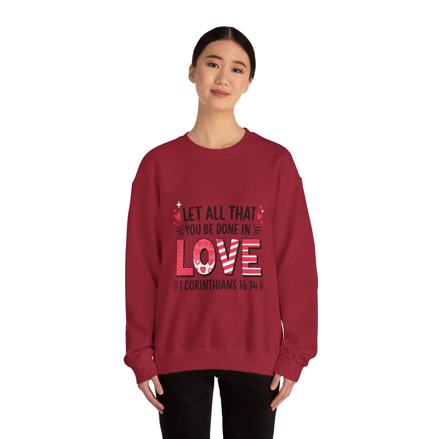 Inspirational Love Sweatshirt, Faith-Based Gift, Cozy Crewneck for Valentines Day, Casual Wear, Motivational Apparel, Christian Hoodie