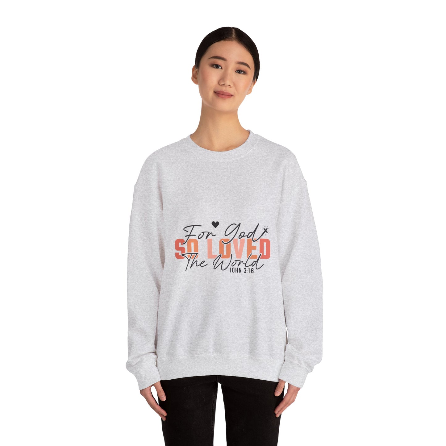 God So Loved The World Sweatshirt, Jesus Is My Valentine Shirt, Religious Valentines Day Tee, Christian Gift, Valentines Shirt