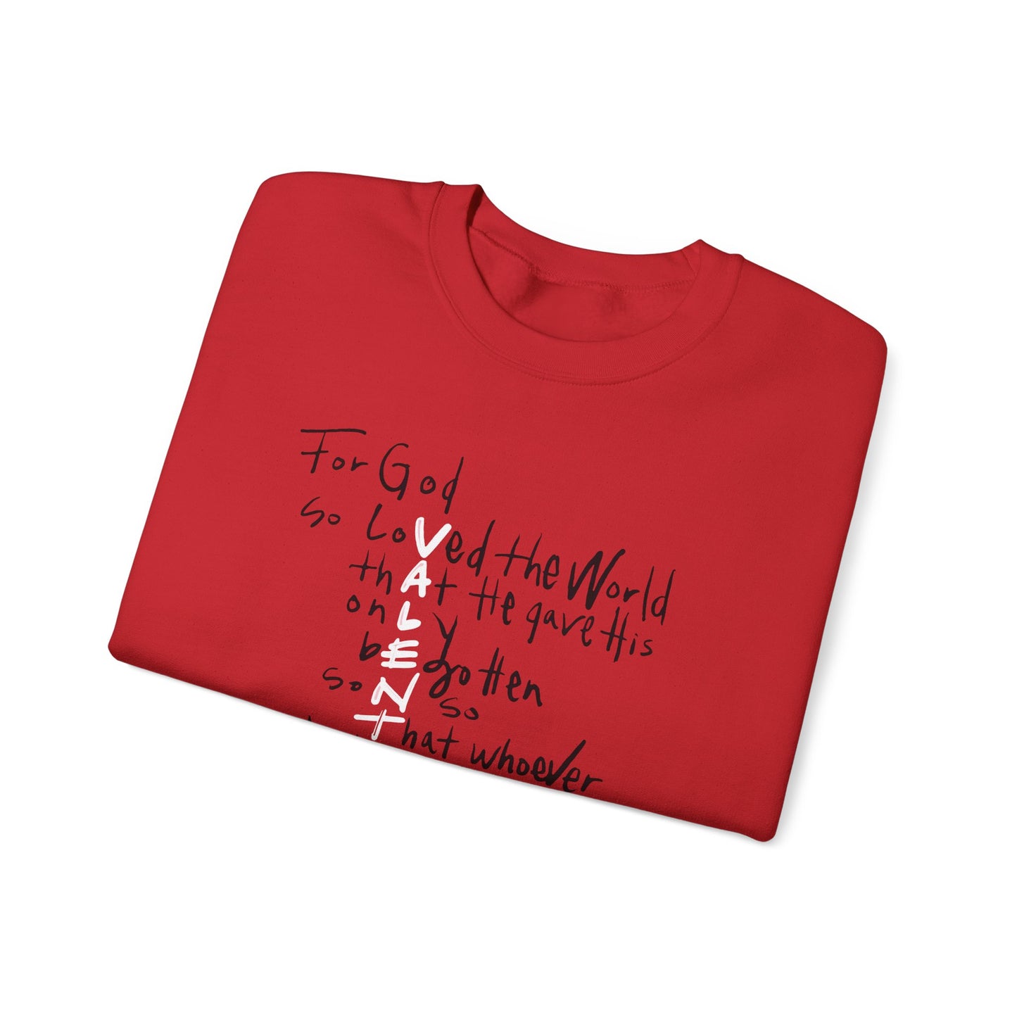 For God So Loved The World Sweatshirt, Jesus Is My Valentine Shirt, Religious Valentines Day Tee, Christian Gift, Valentines Shirt