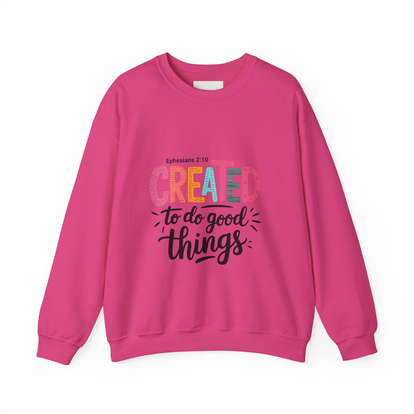 Inspirational Crewneck Sweatshirt, Motivational Gift, Ephesians 2:10, Cozy Apparel, Comfort Wear, Faith-based Fashion